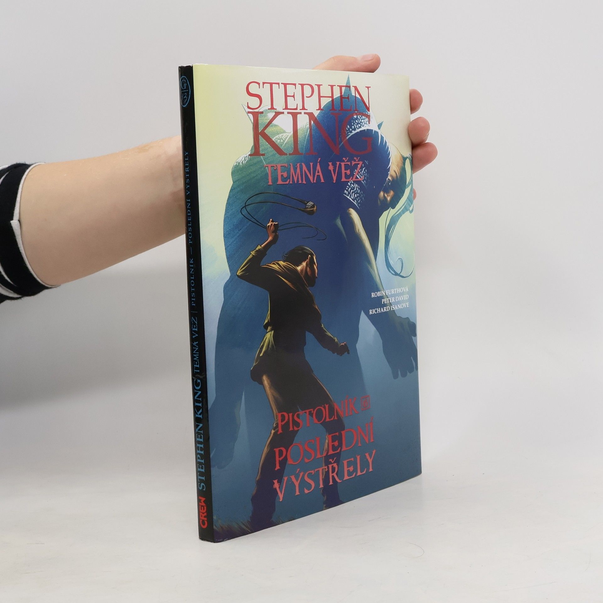 Stephen King Temná věž. Pistolník. Poslední výstřely