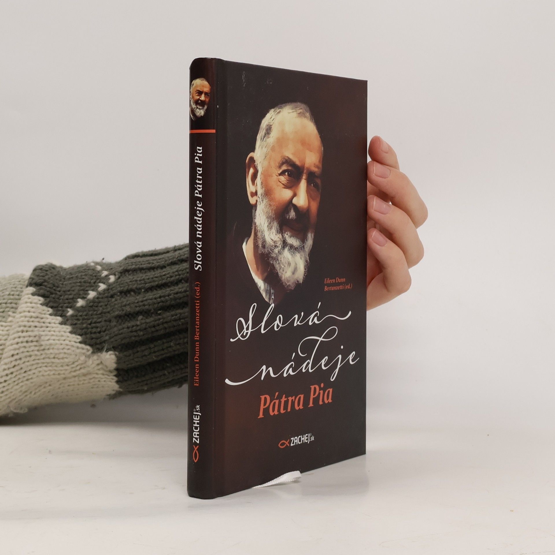 Eileen Dunn Bertanzettiová Slová nádeje Pátra Pia