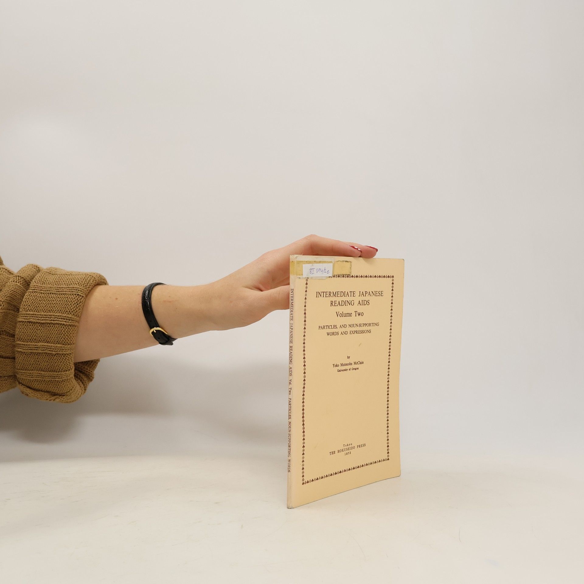 Yoko Matsuoka McClain Intermediate Japanese Reading Aids, Volume Two: Particles, and Noun-Supporting Words and Expressions