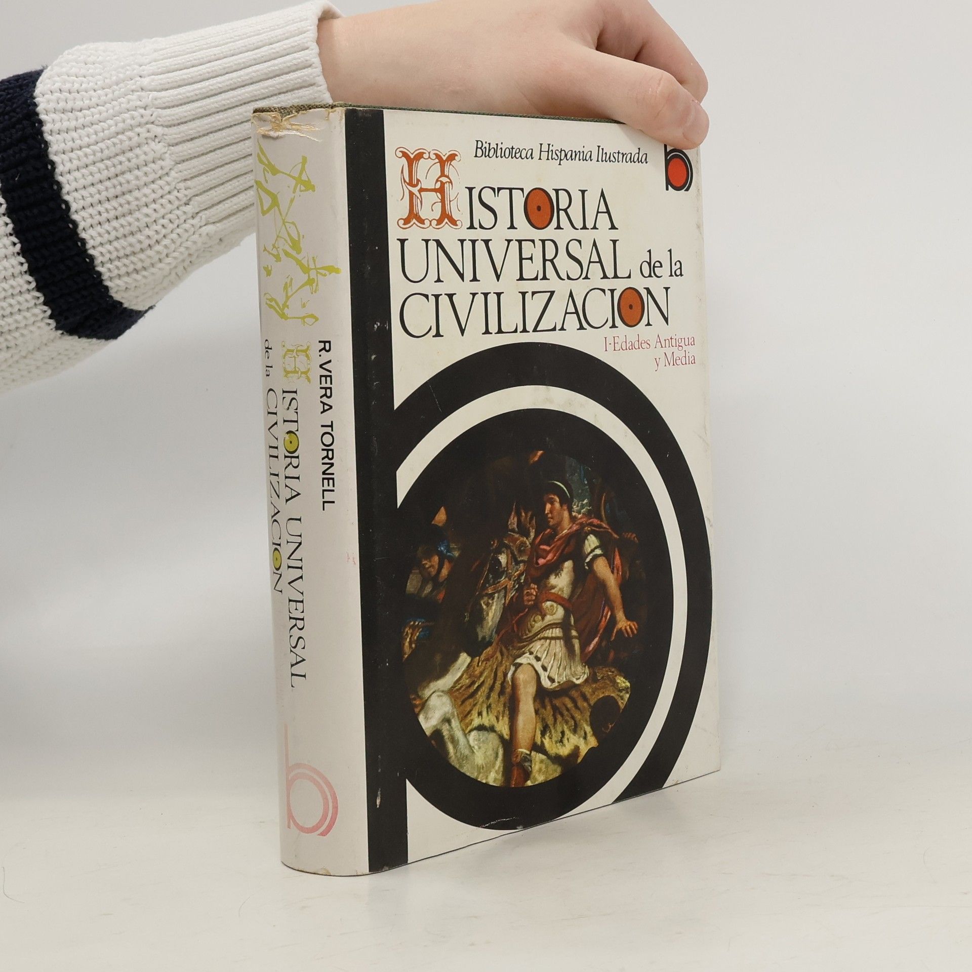 Ricardo Vera Tornell Historia universal de la civilización