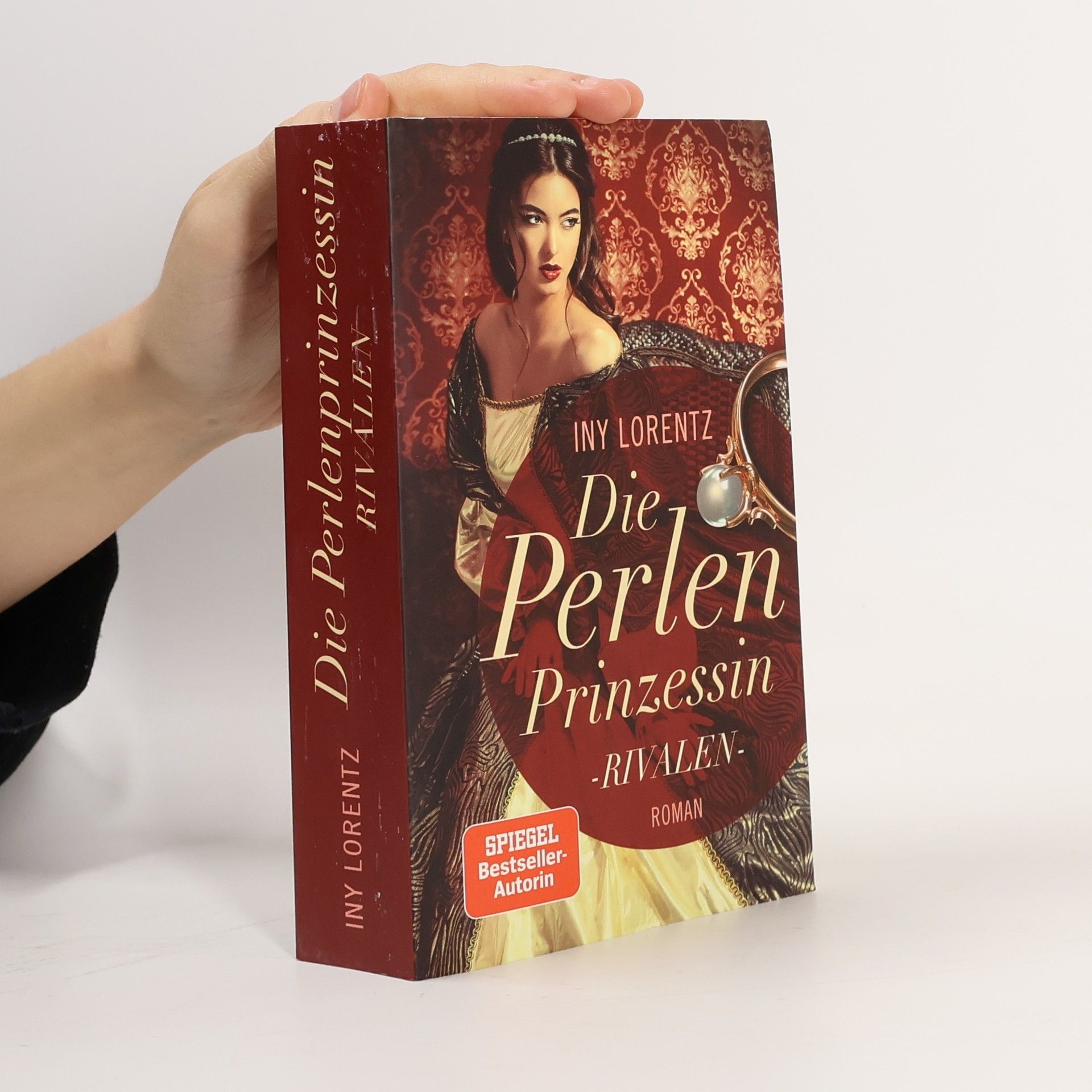 Iny Lorentz Die Perlen Prinzessin. Rivalen