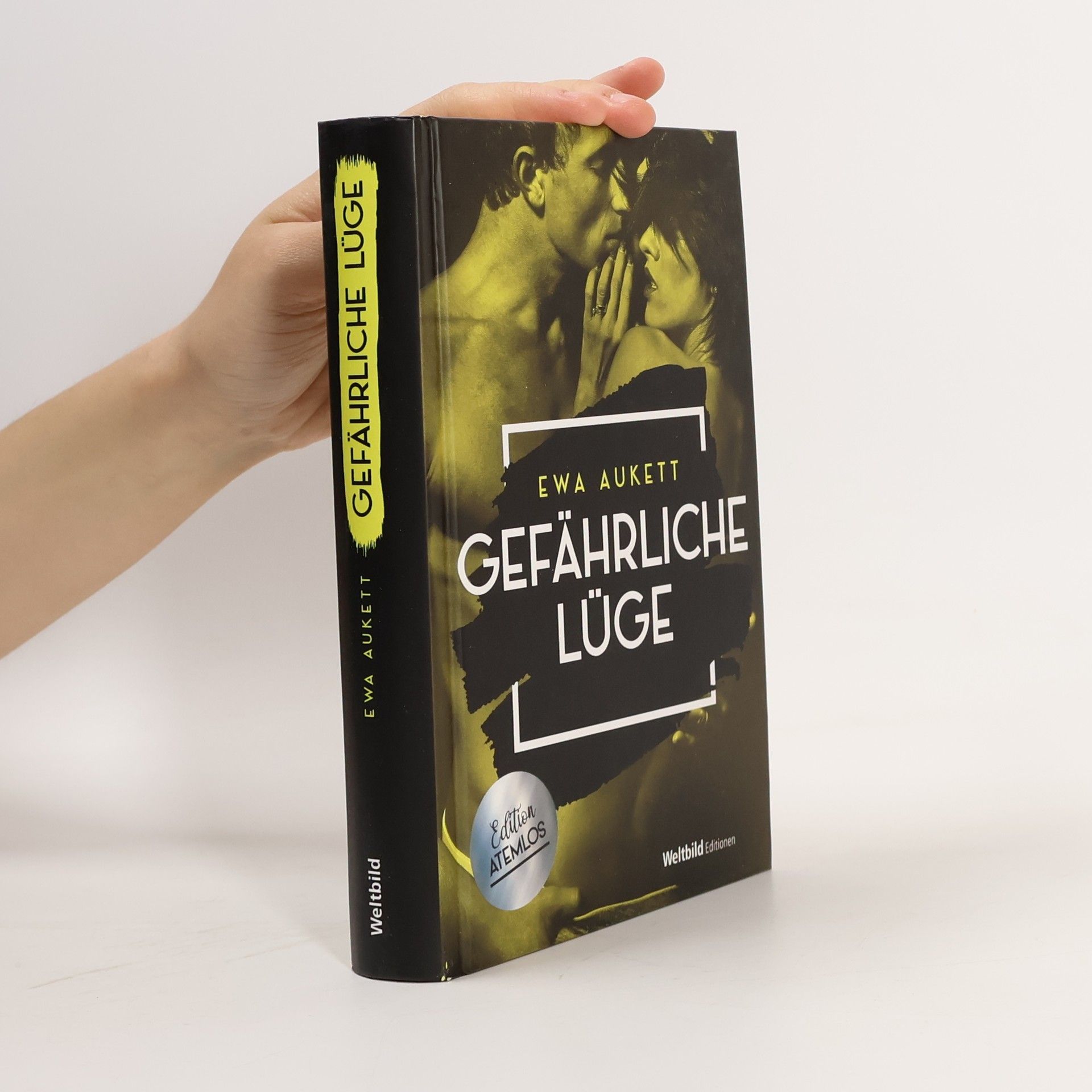 Ewa Aukett Gefährliche Lüge