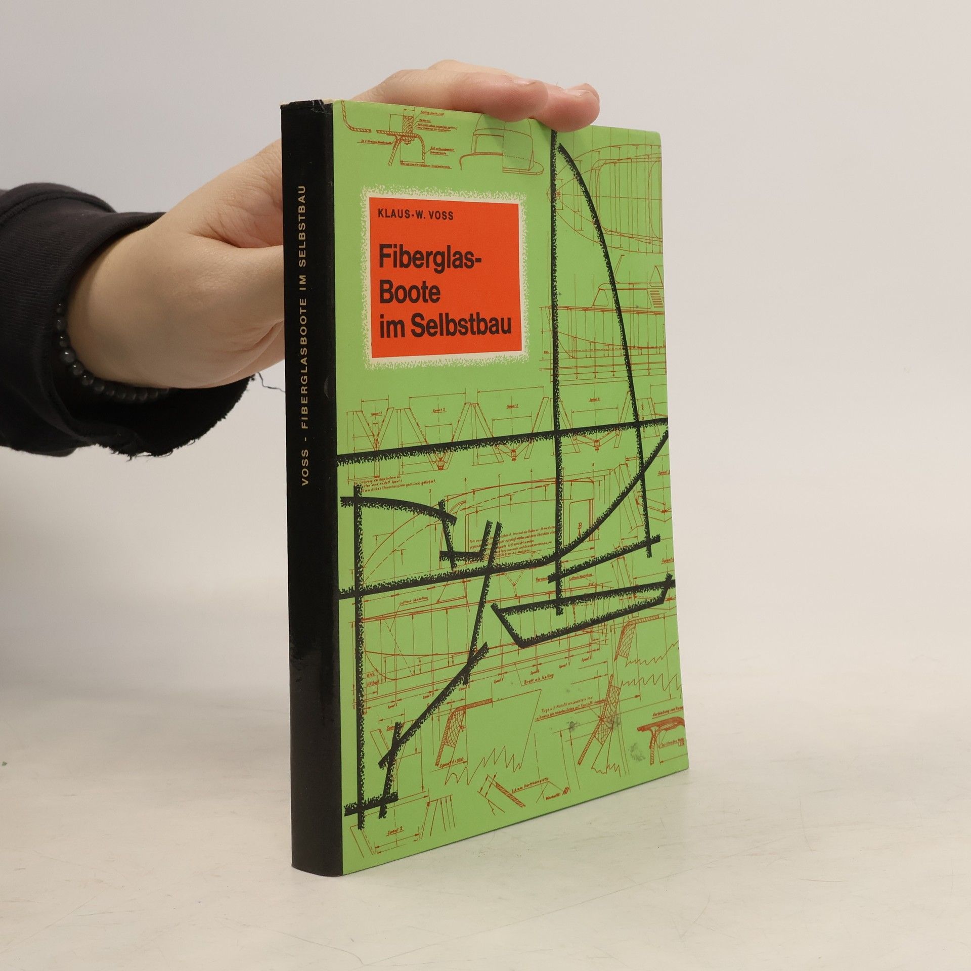 Klaus-W. Voss Fiberglassboote im Selbstbau