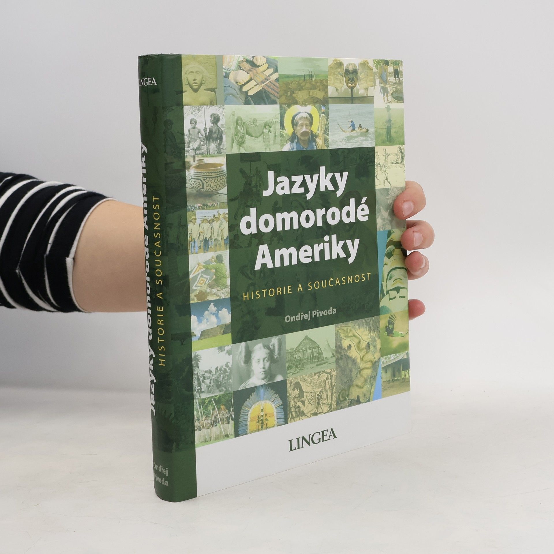Ondřej Pivoda Jazyky domorodé Ameriky: Historie a současnost