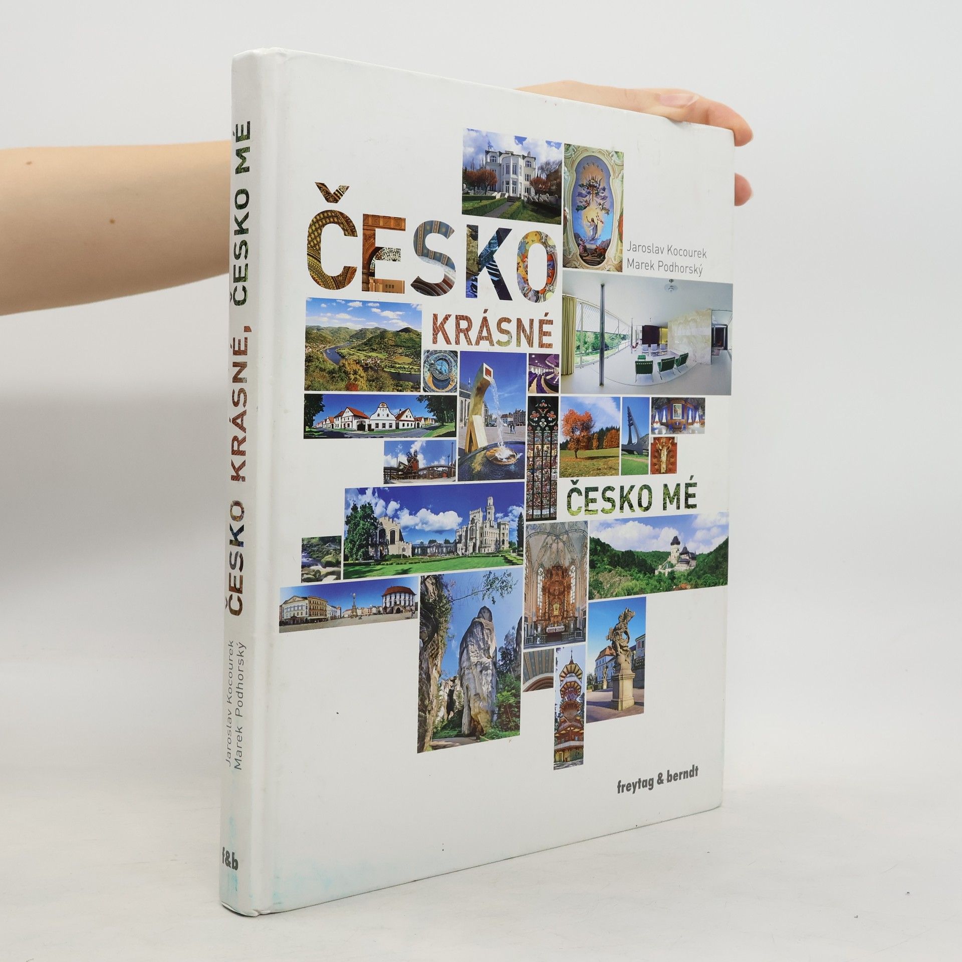 Jaroslav Kocourek Česko krásné, Česko mé