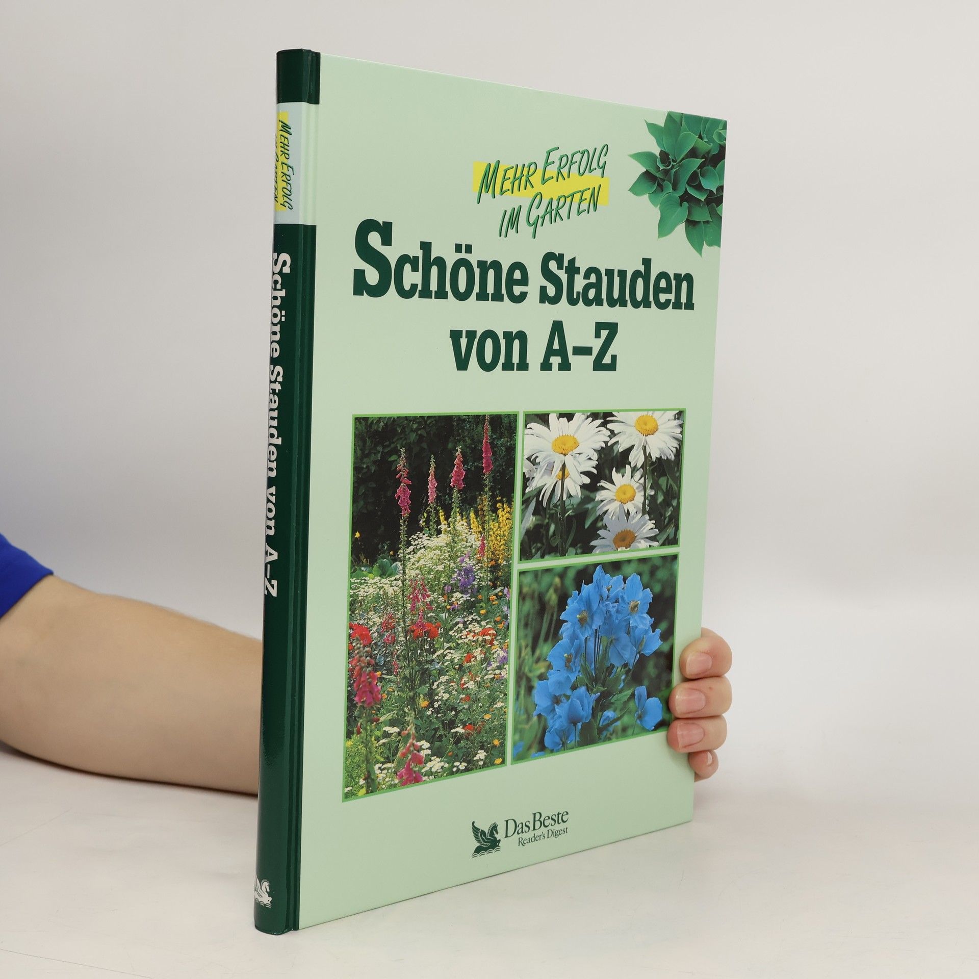 Schöne Stauden von A - Z