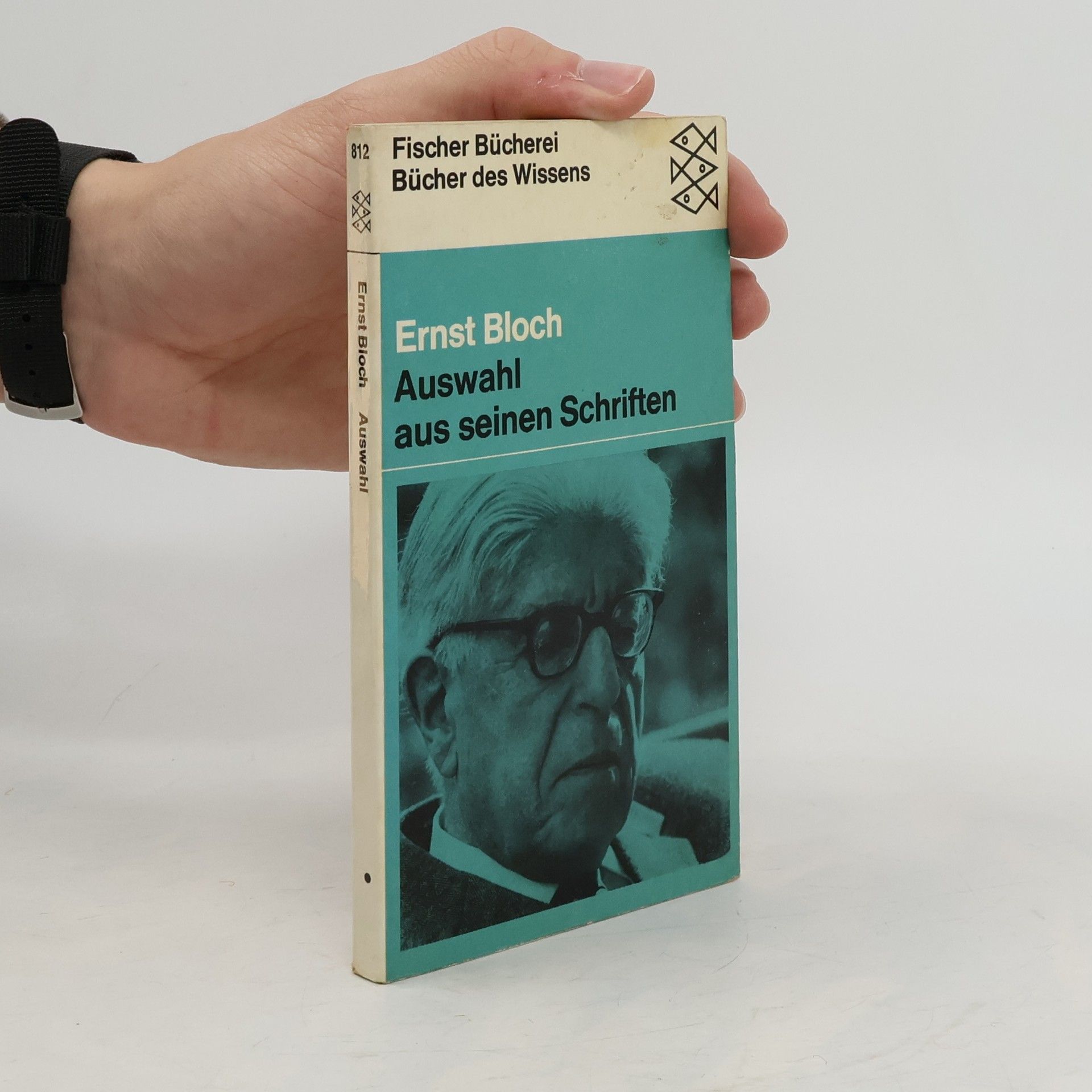 Ernst Bloch Auswahl aus seinen Schriften