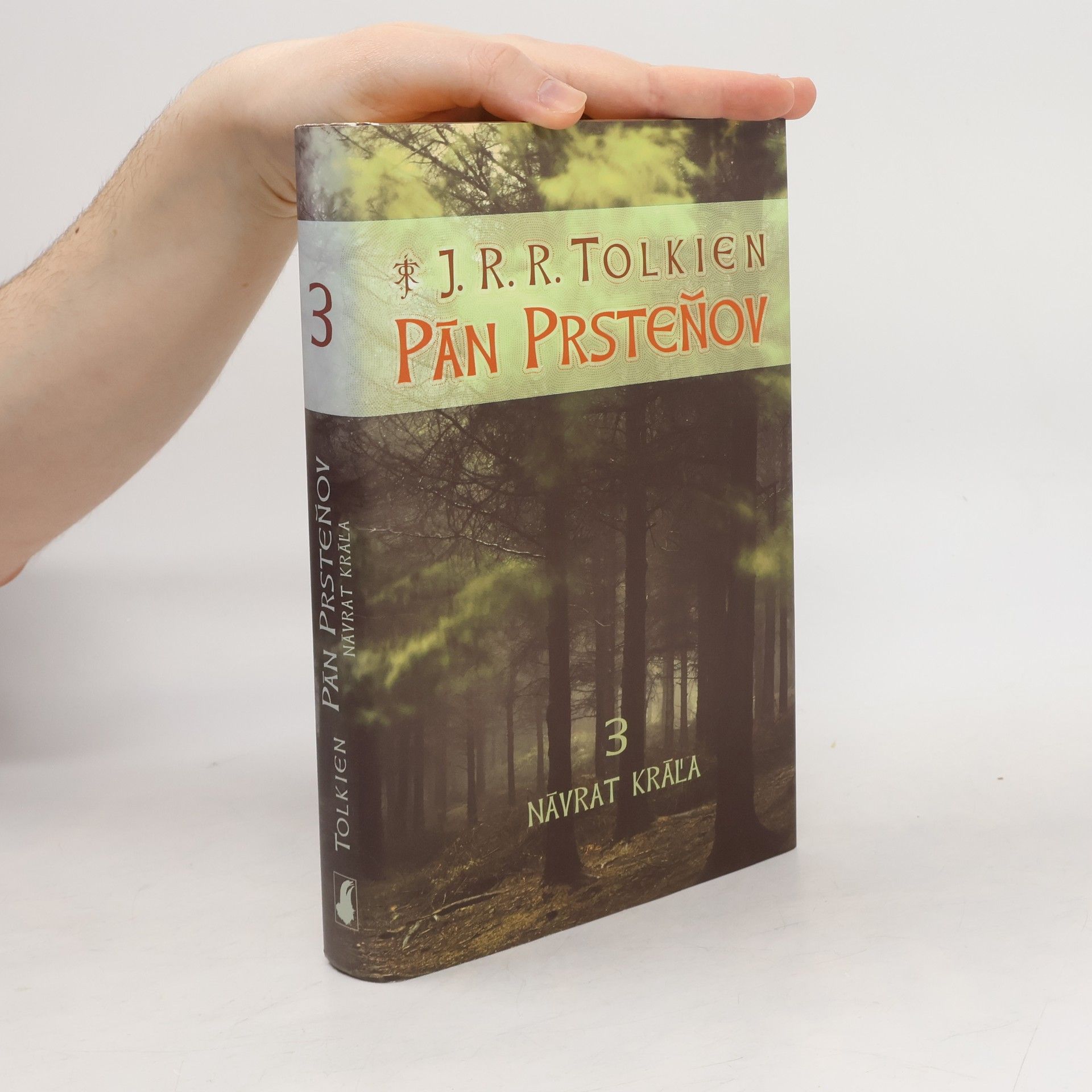J. R. R. Tolkien Pán Prsteňov 3. Návrat kráľa