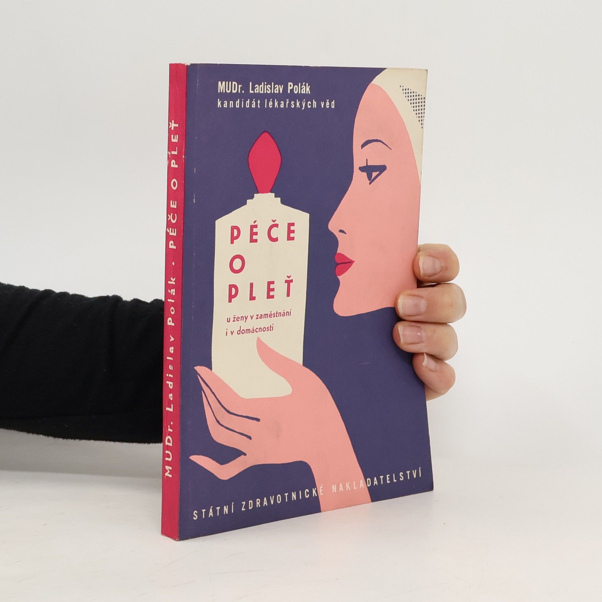 Ladislav Polák Péče o pleť