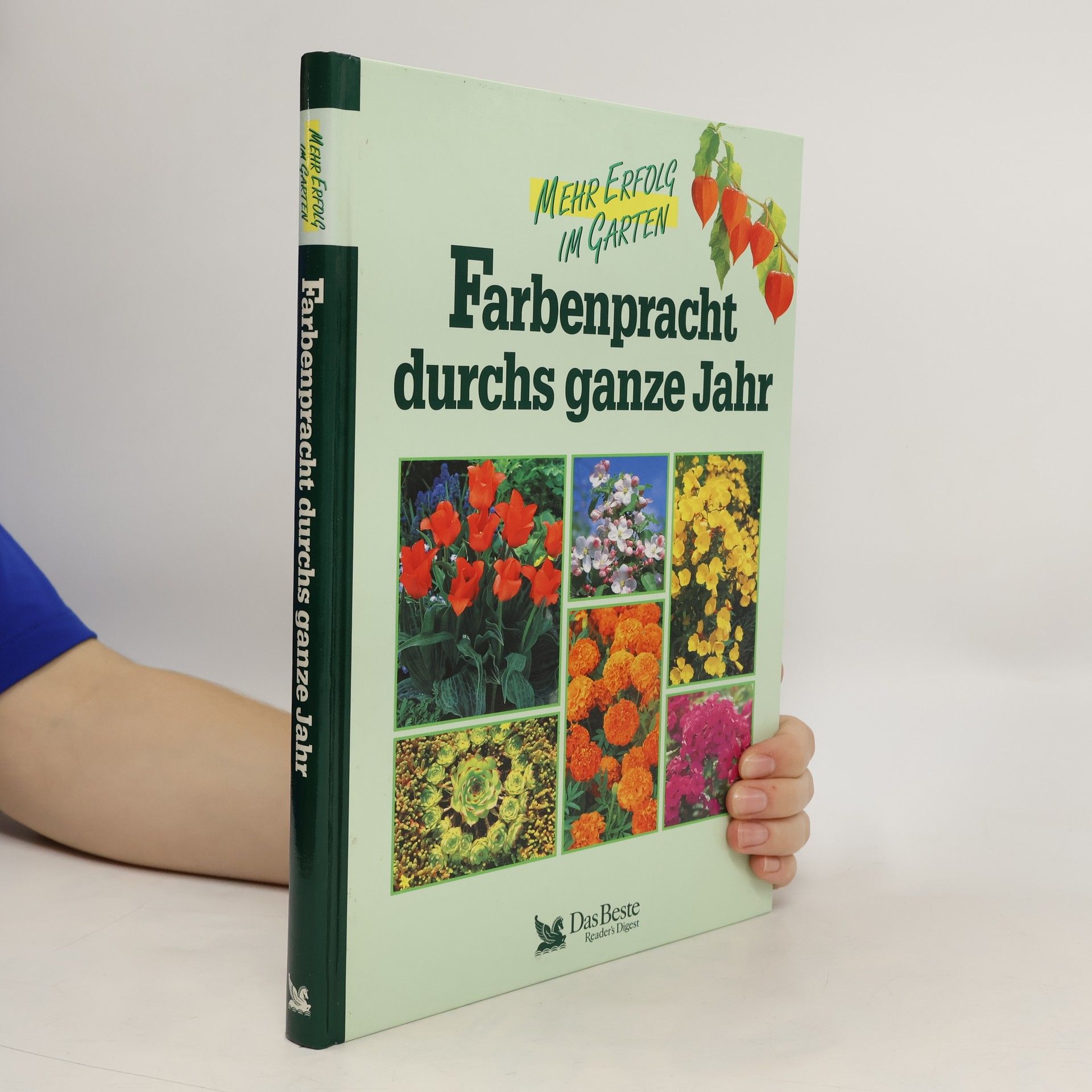 Farbenpracht durchs ganze Jahr