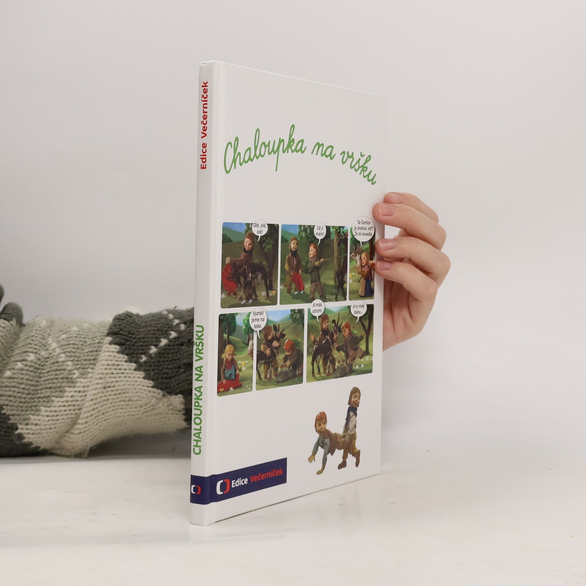 Šárka Váchová Chaloupka na vršku