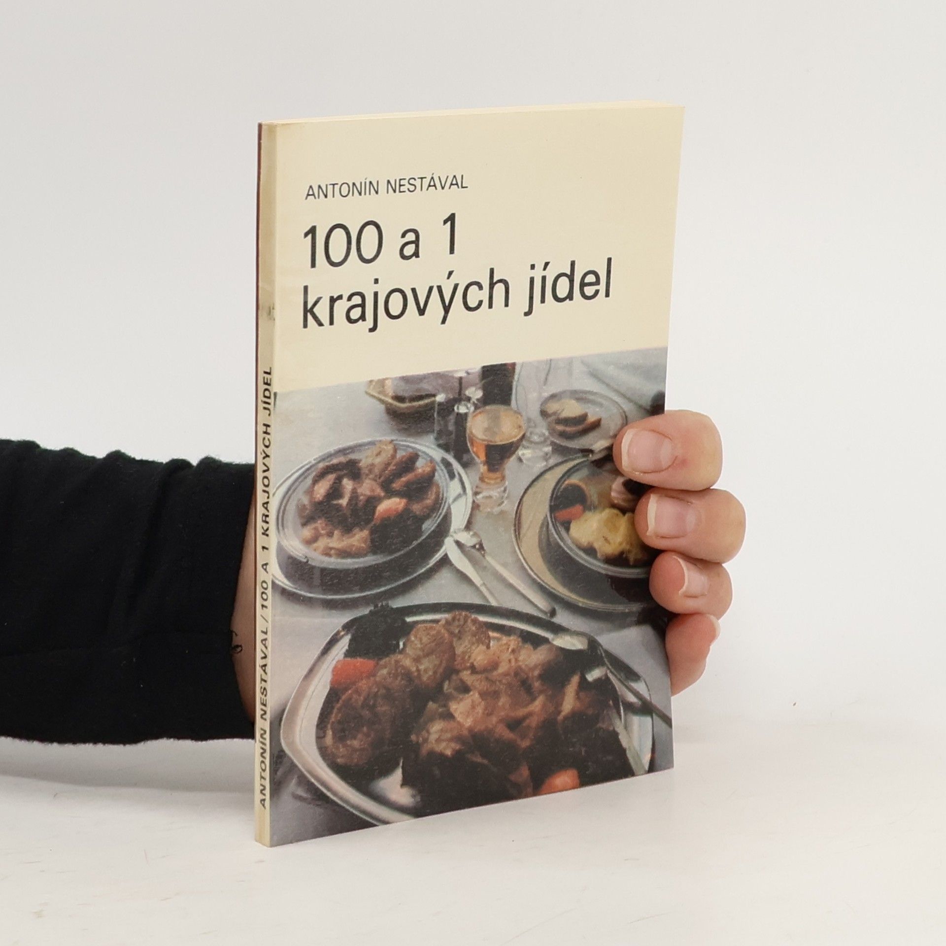 Antonín Nestával 100 a 1 krajových jídel