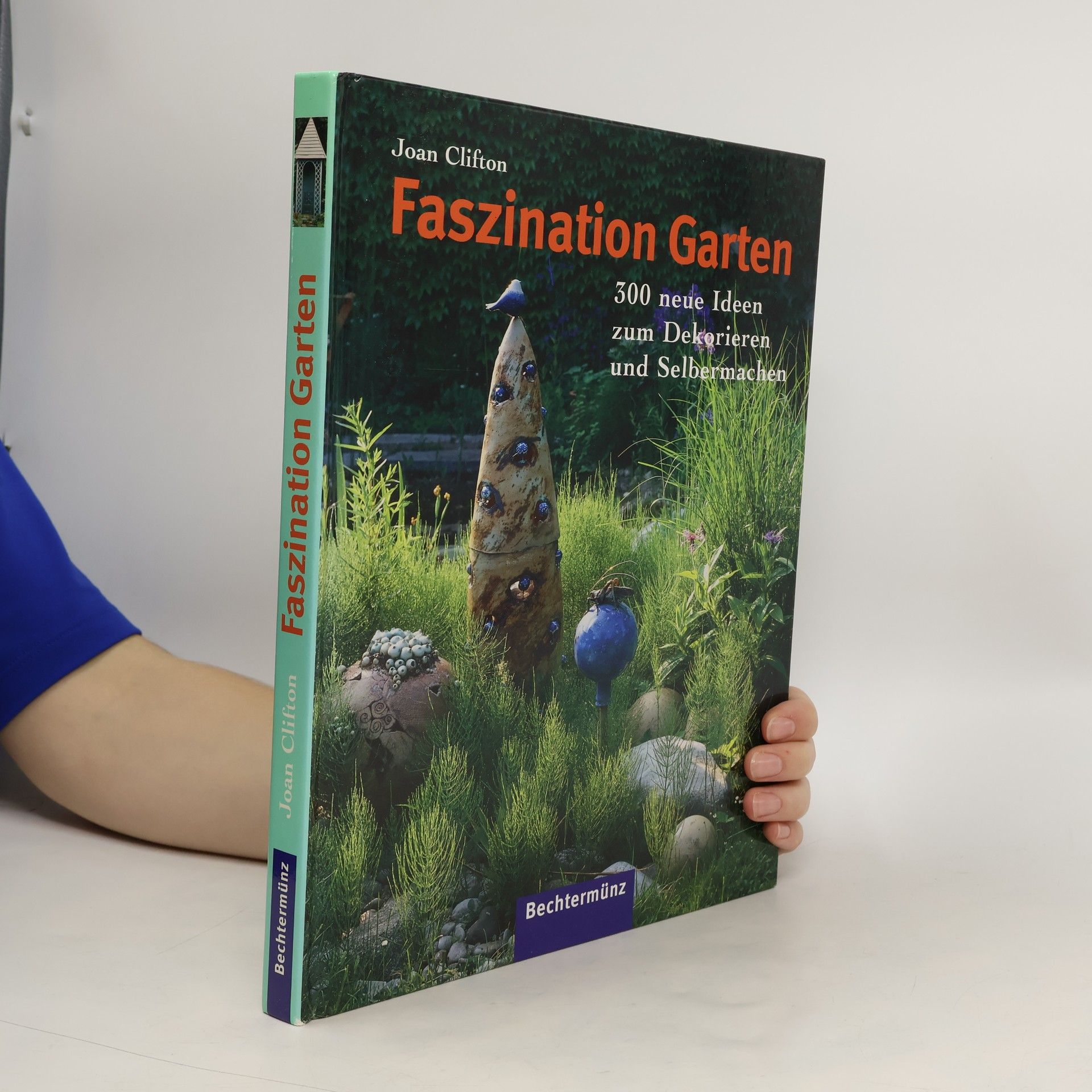 Joan Clifton Faszination Garten