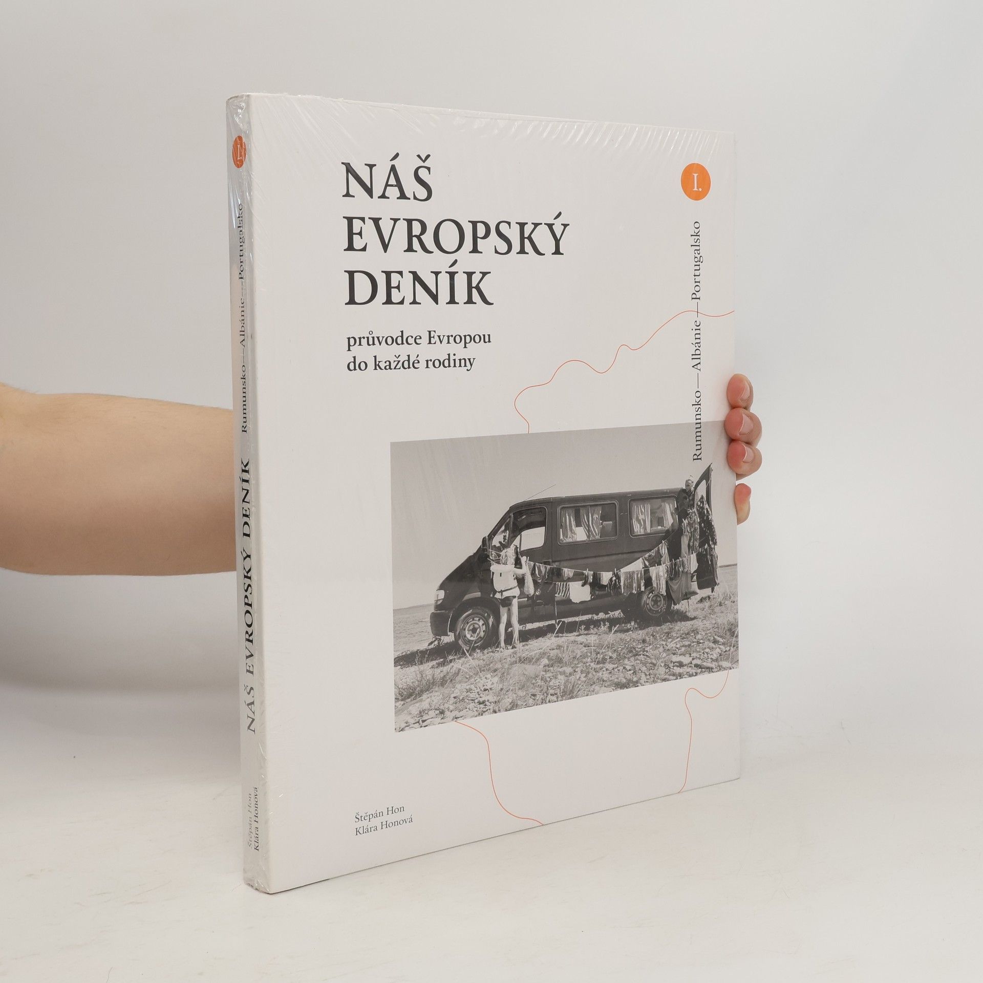 Štěpán Hon Náš evropský deník : průvodce Evropou do každé rodiny