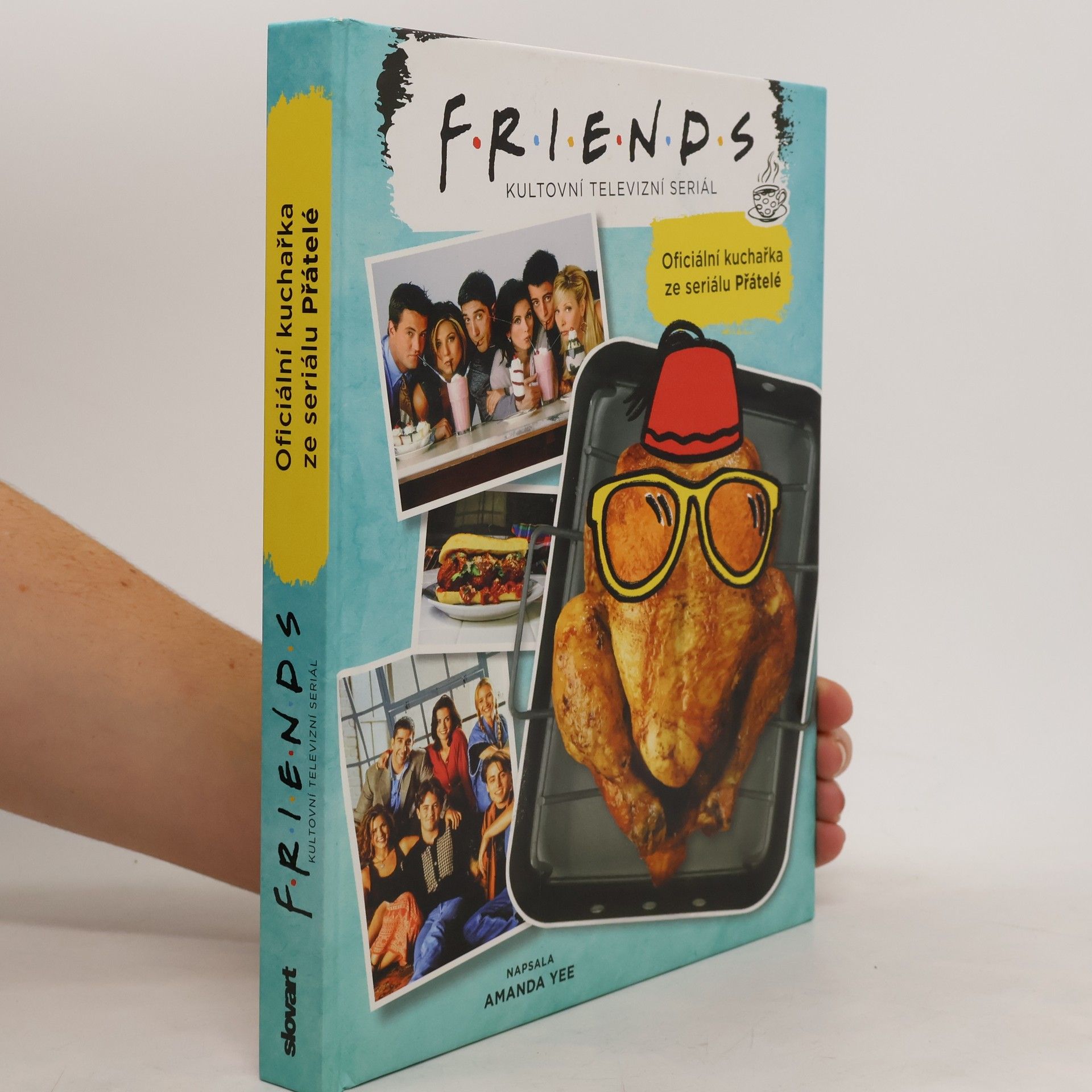 Amanda Yee Oficiální kuchařka ze seriálu Přátelé : Friends - kultovní televizní seriál