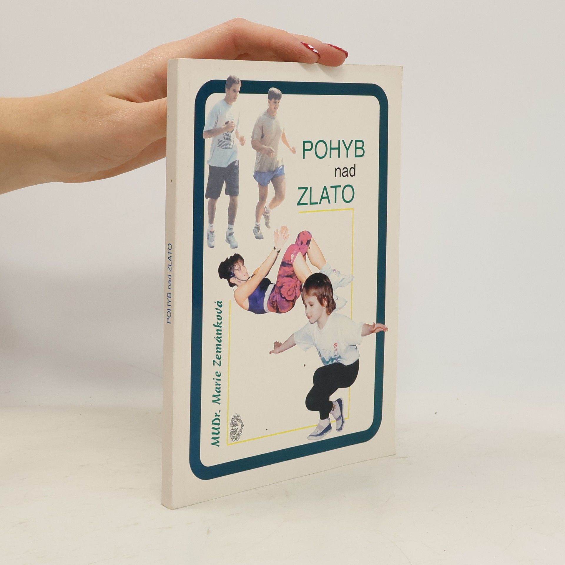 Marie Zemánková Pohyb nad zlato