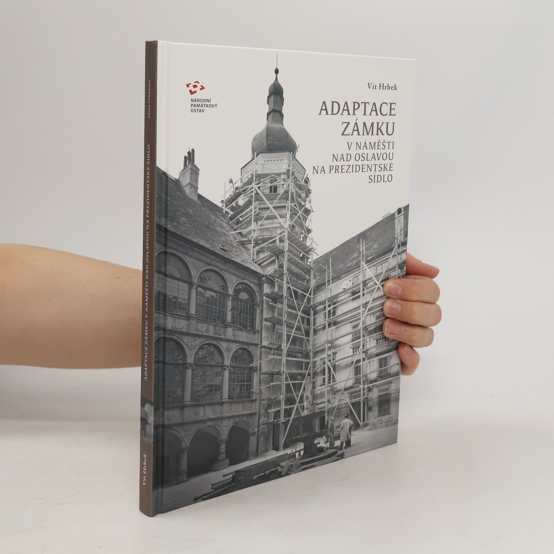 Vít Hrbek Adaptace zámku v Náměšti nad Oslavou na prezidentské sídlo