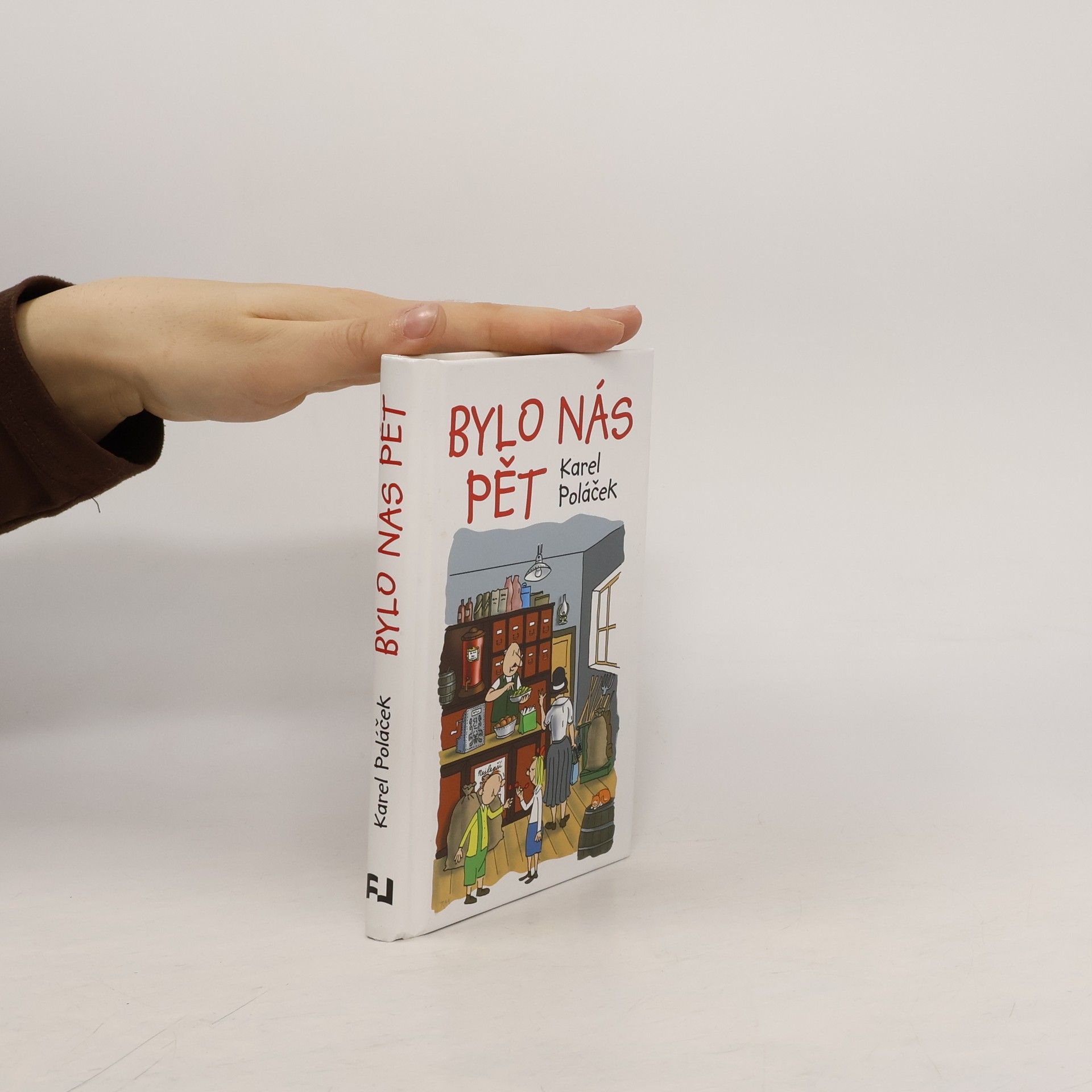 Karel Poláček Bylo nás pět