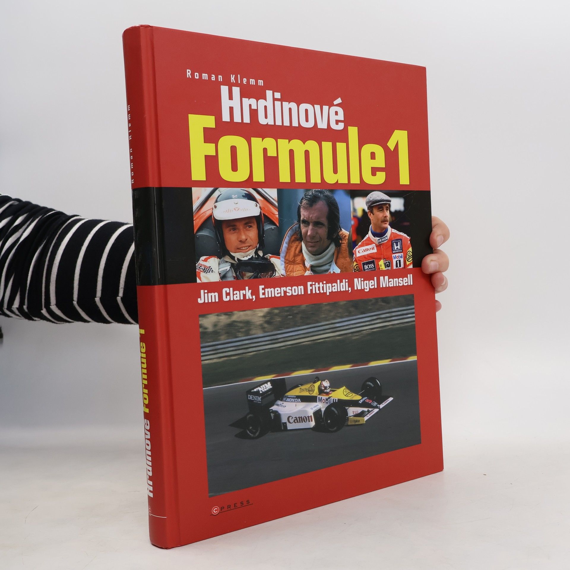 Roman Klemm Hrdinové Formule 1 - Jim Clark, Emerson Fittipaldi, Nigel Mansell