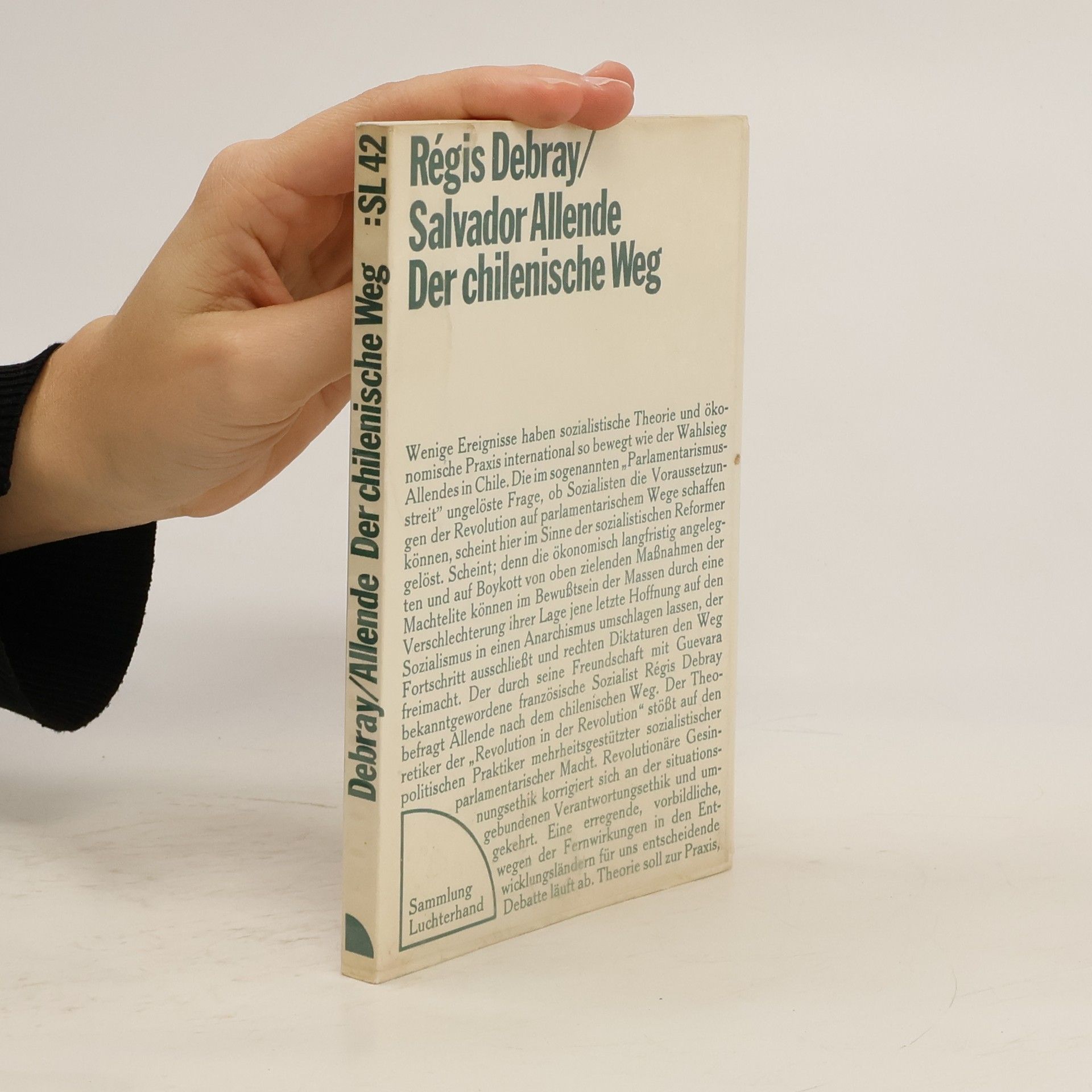 Régis Debray Der chilenische Weg