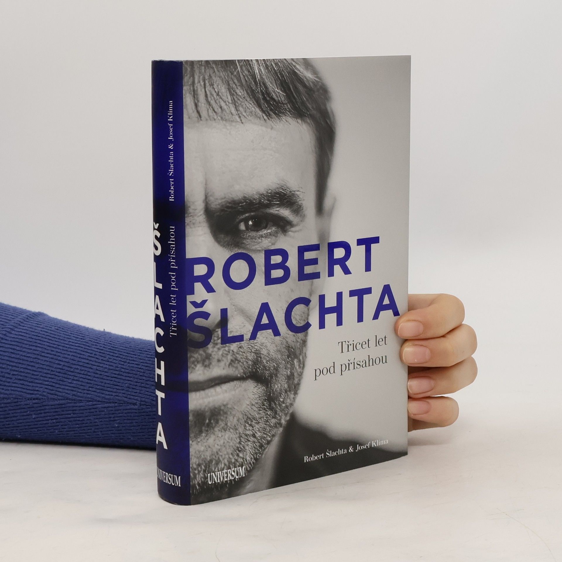 Josef Klíma Robert Šlachta. Třicet let pod přísahou