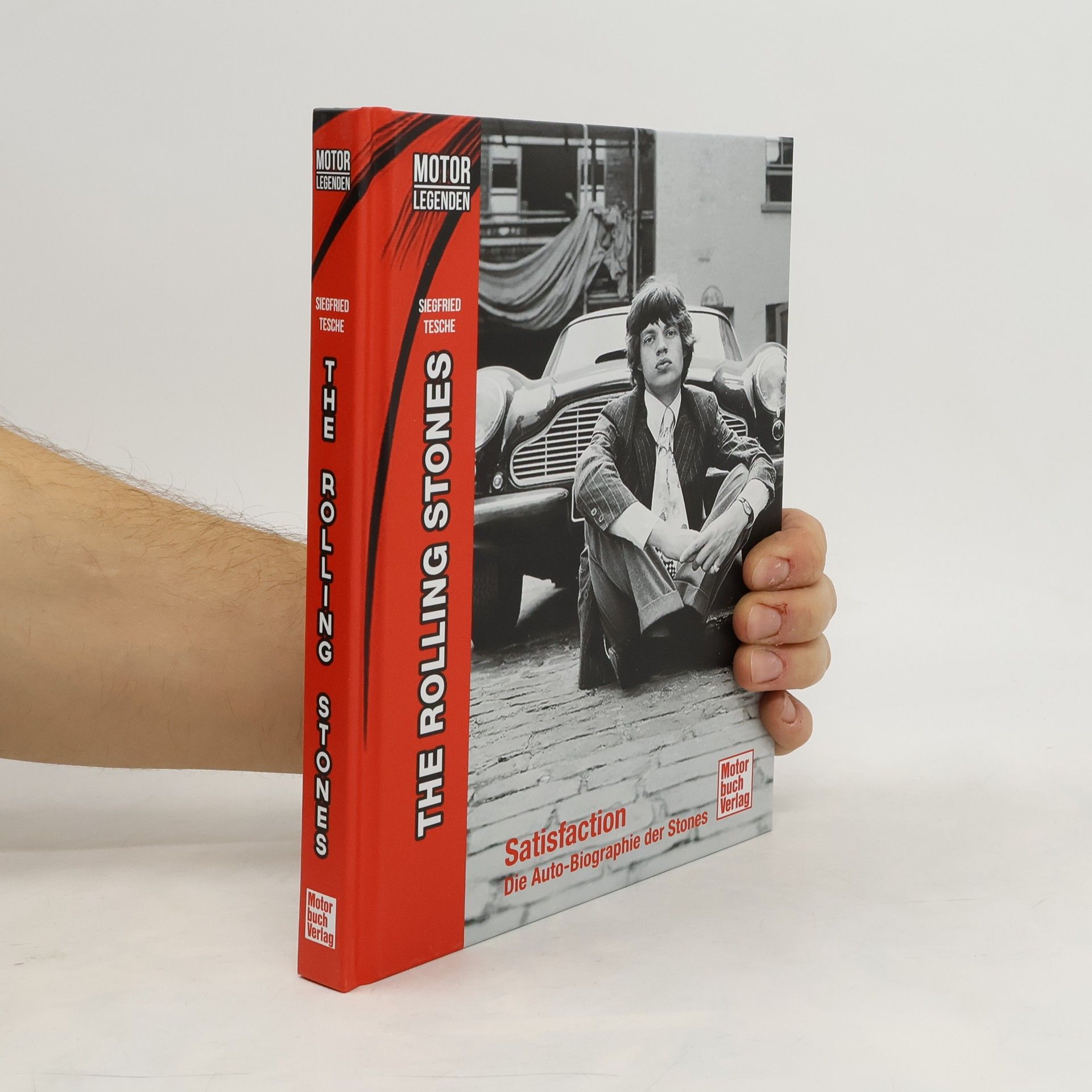 Siegfried Tesche Motorlegenden - The Rolling Stones