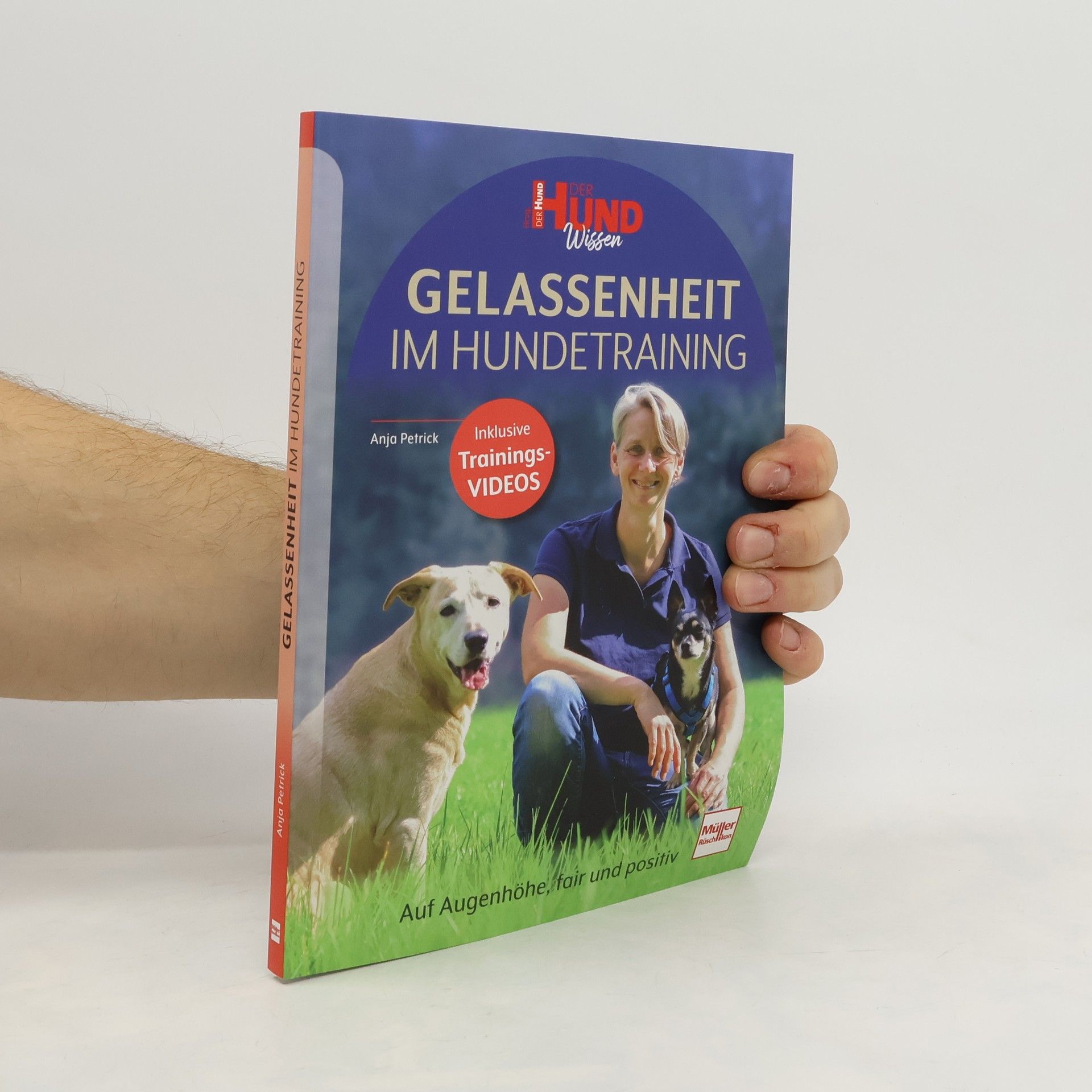 Anja Petrick Gelassenheit im Hundetraining