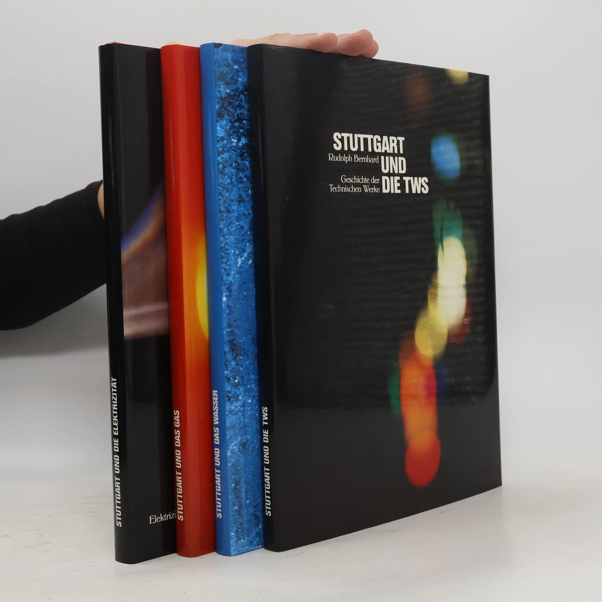 Bernhard Rudolph Stuttgart und die Elektrizität, Stuttgart und das Gas, Stuttgart und  das Wasser,Stuttgart und dieTWS