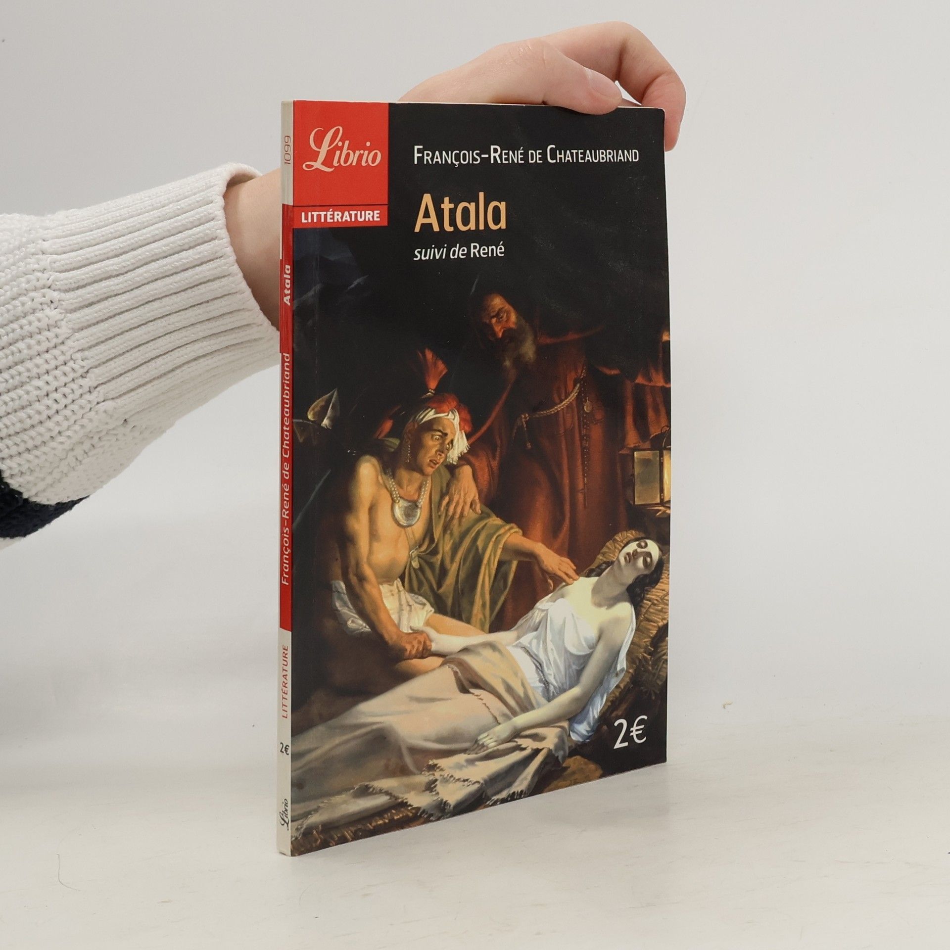Françoise René de Chateaubriand Atala, suivi de René