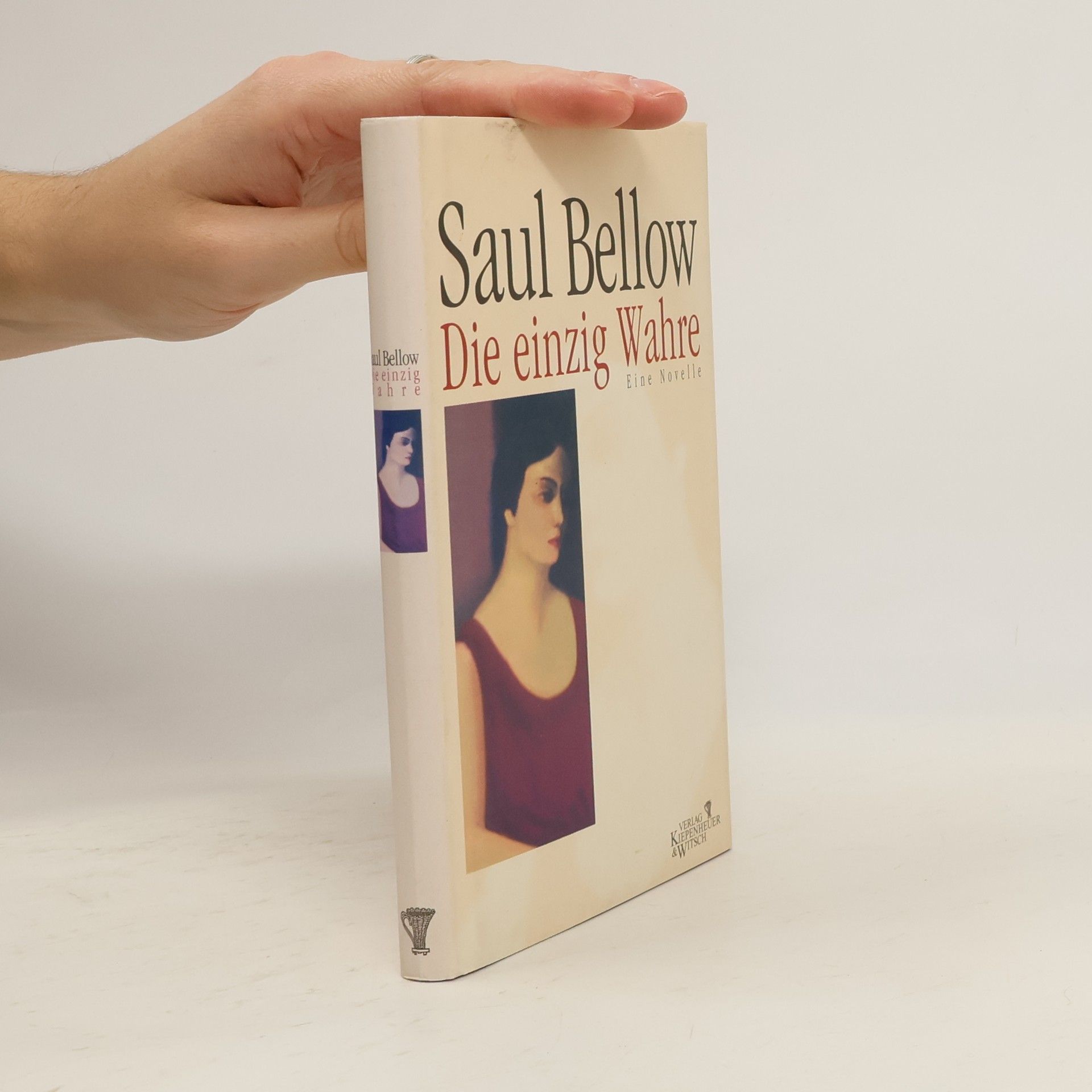 Saul Bellow Die einzig Wahre