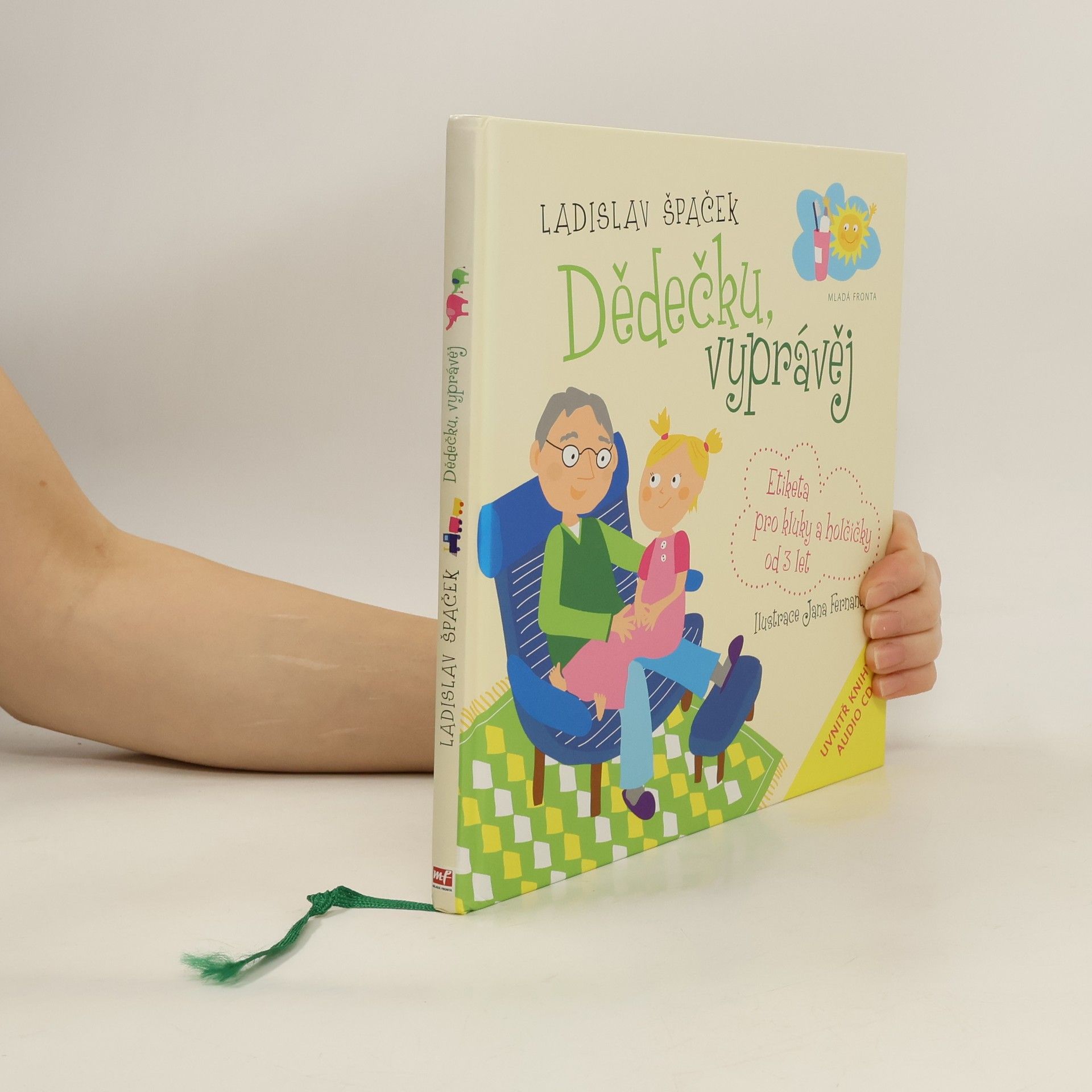 Dědečku, vyprávěj. Etiketa pro kluky a holčičky od 3 let