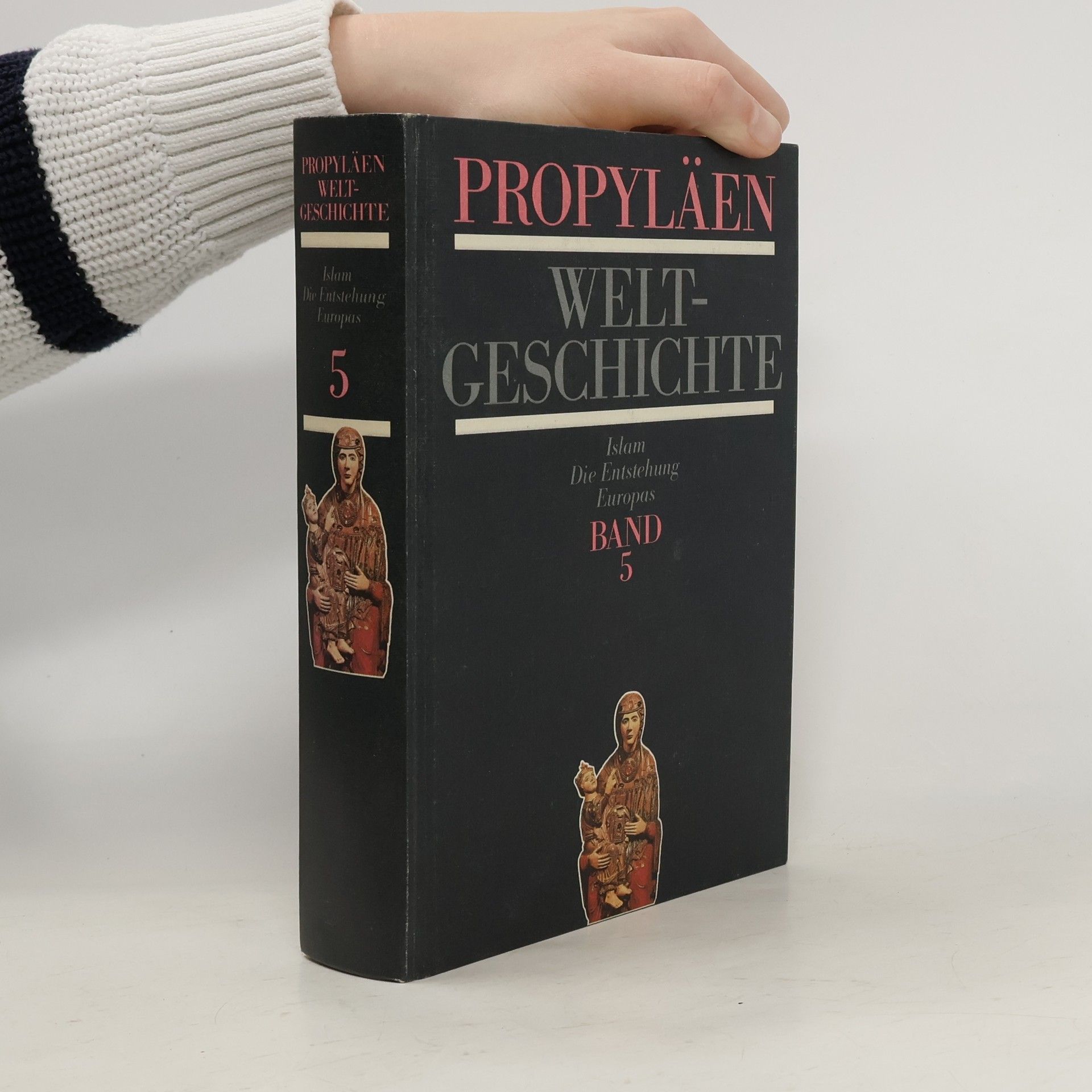 Autorenkollektiv Propyläen-Weltgeschichte Band 5