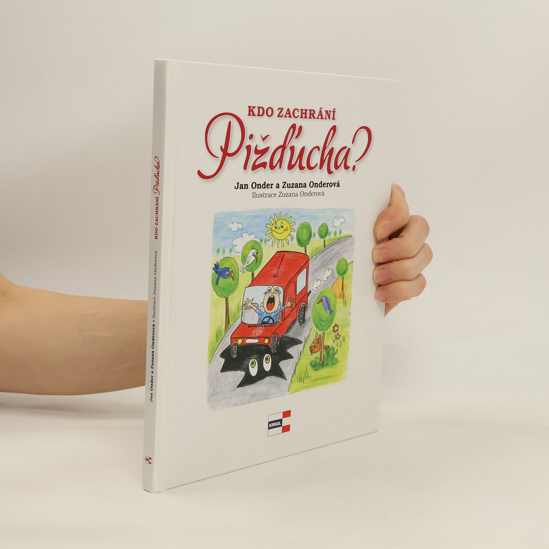 Kdo zachrání Pižďucha?