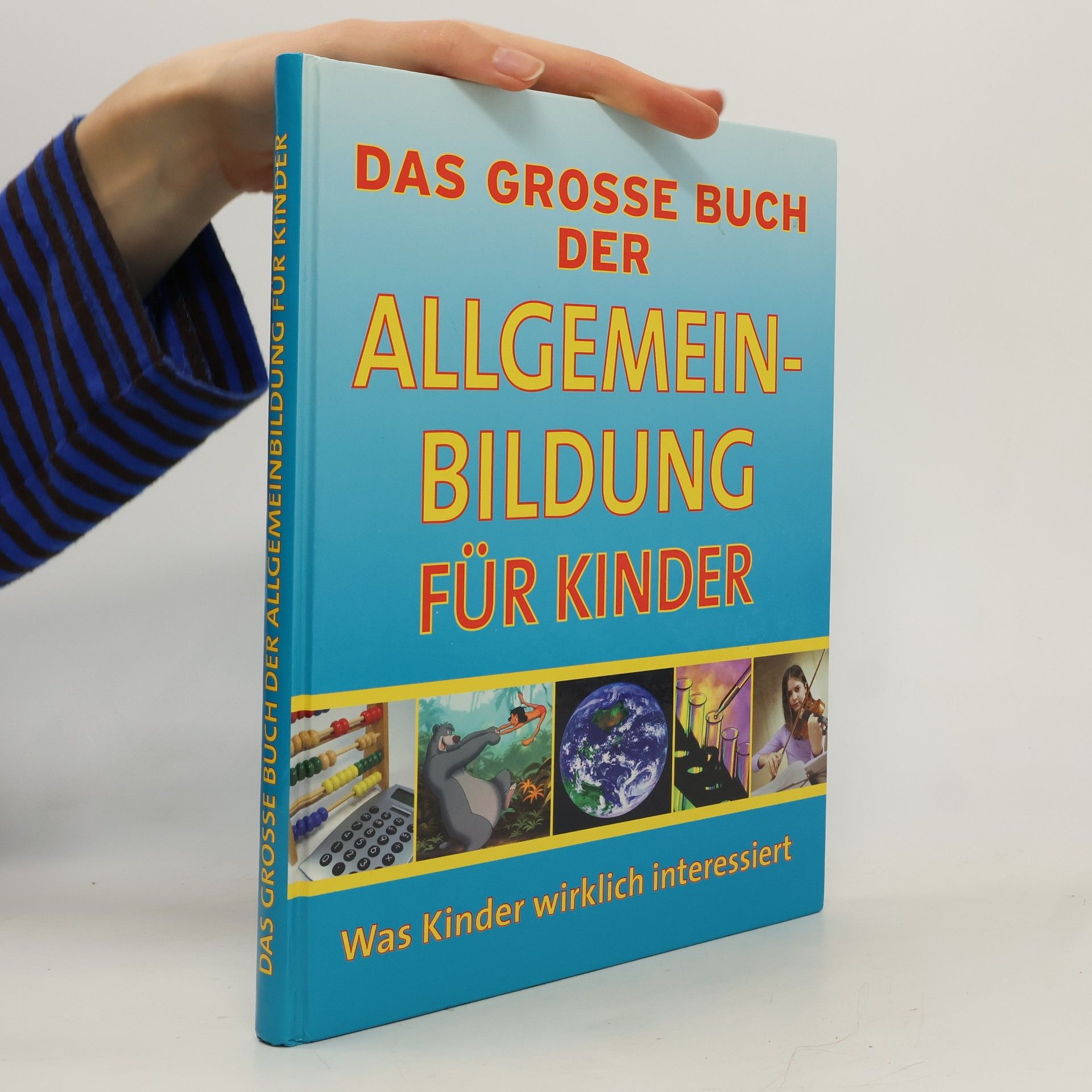 Collectif d'auteurs Das Grosse Buch der Allgemeinbildung fü Kinder