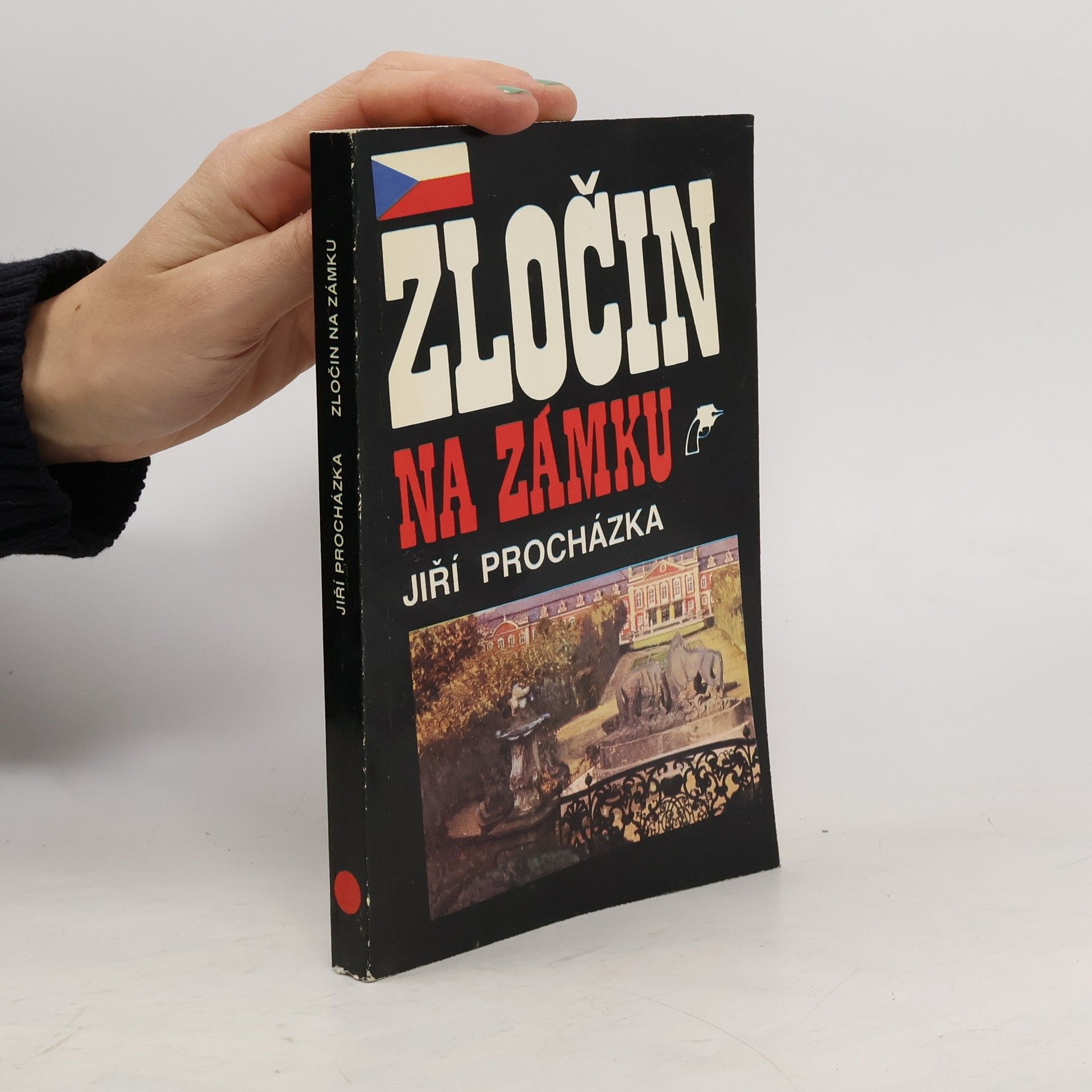 Jiří Procházka Zločin na zámku (a jiné povídky)