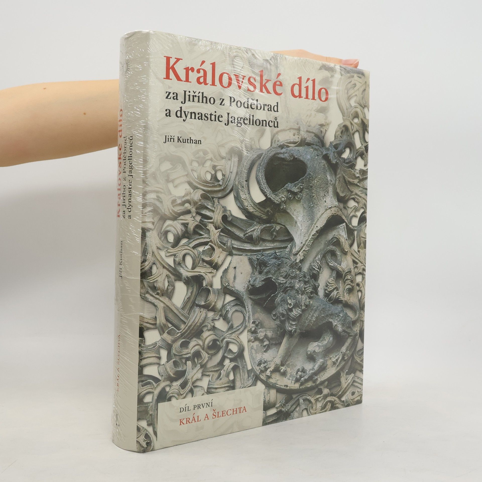 Jiří Kuthan Královské dílo za Jiřího z Poděbrad a dynastie Jagellonců