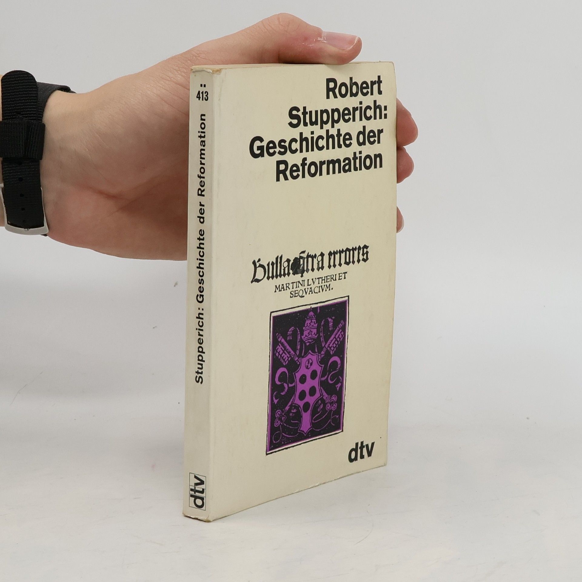 Robert Stupperich Geschichte der Reformation