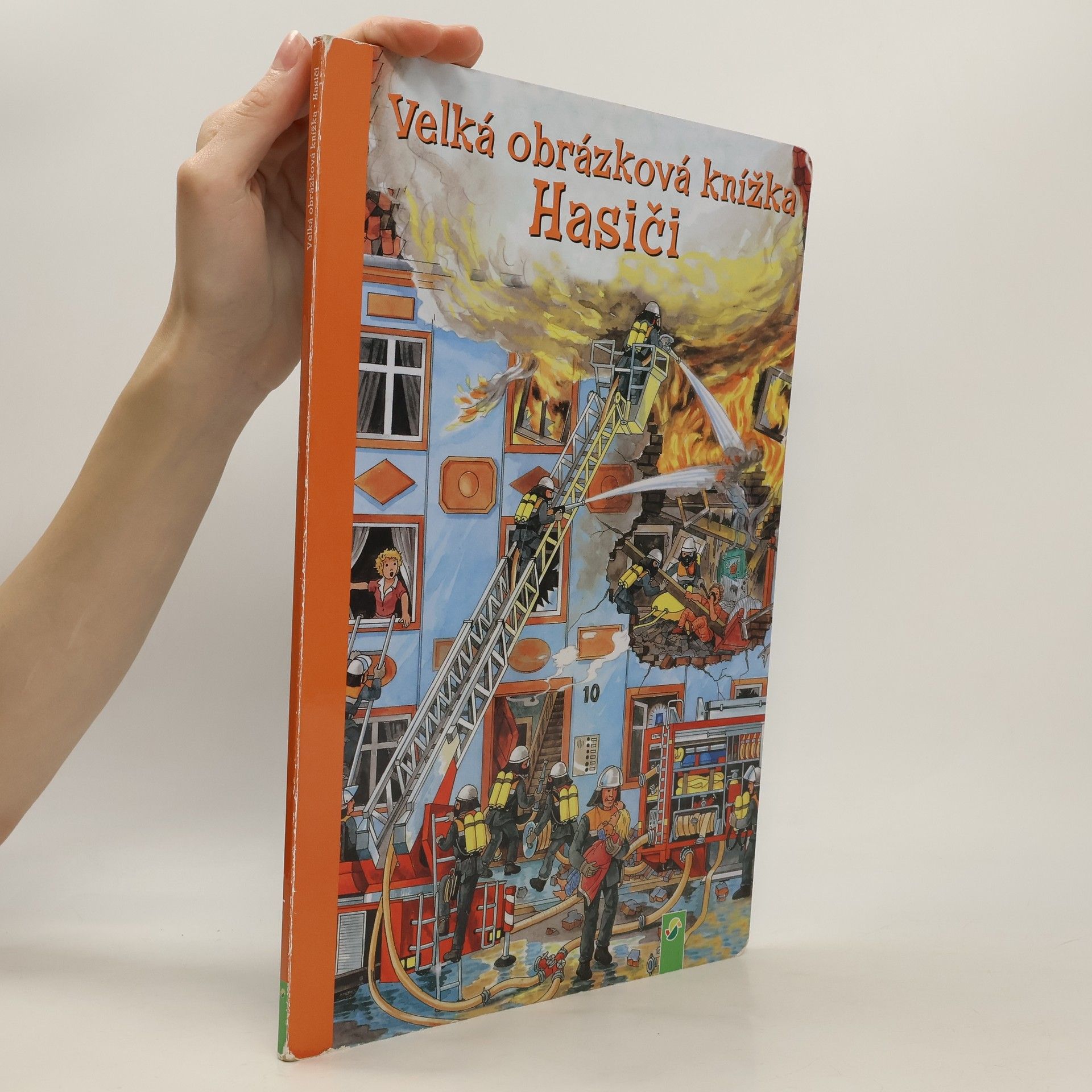 Jan Šindelka Velká obrázková knížka. Hasiči