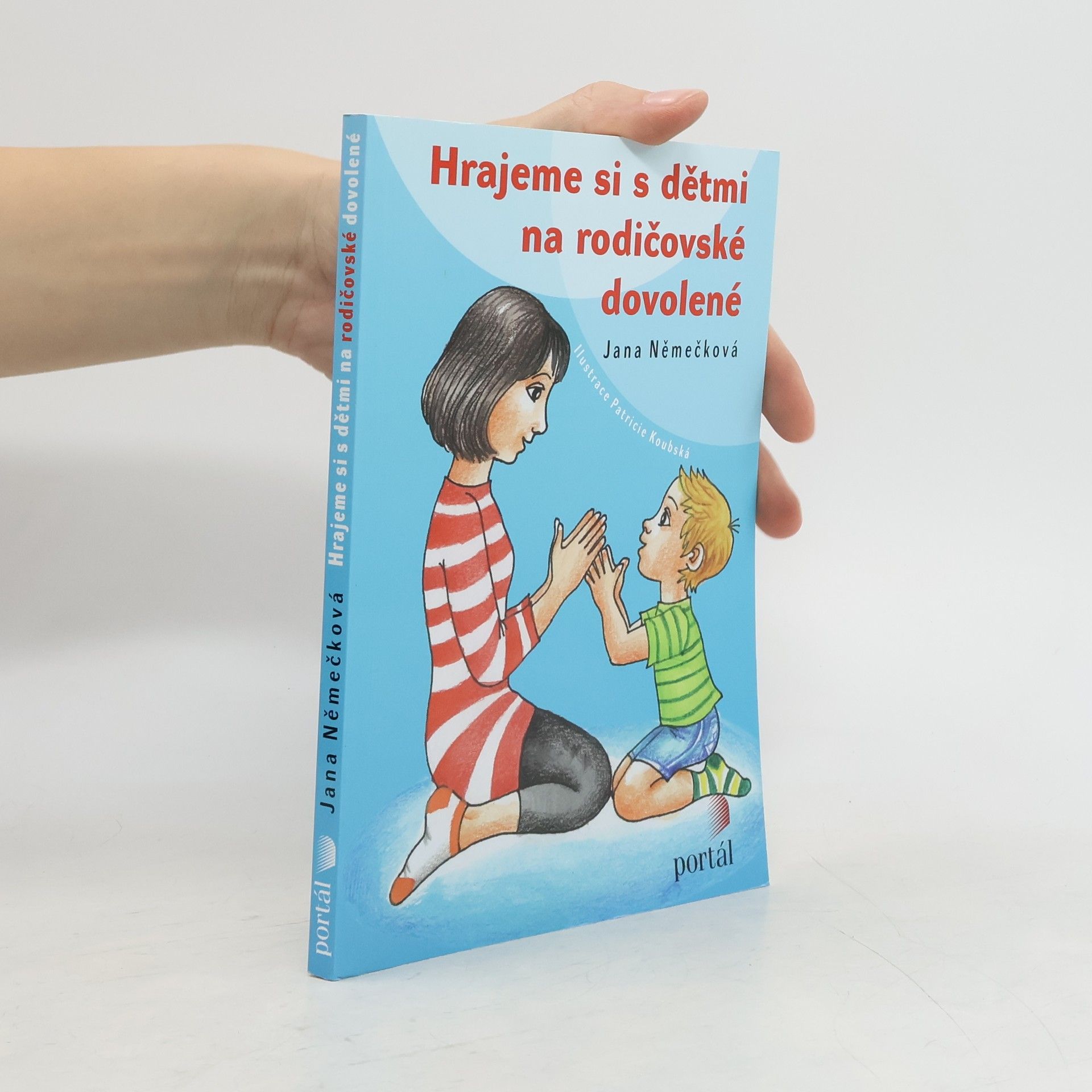 Hrajeme si s dětmi na rodičovské dovolené