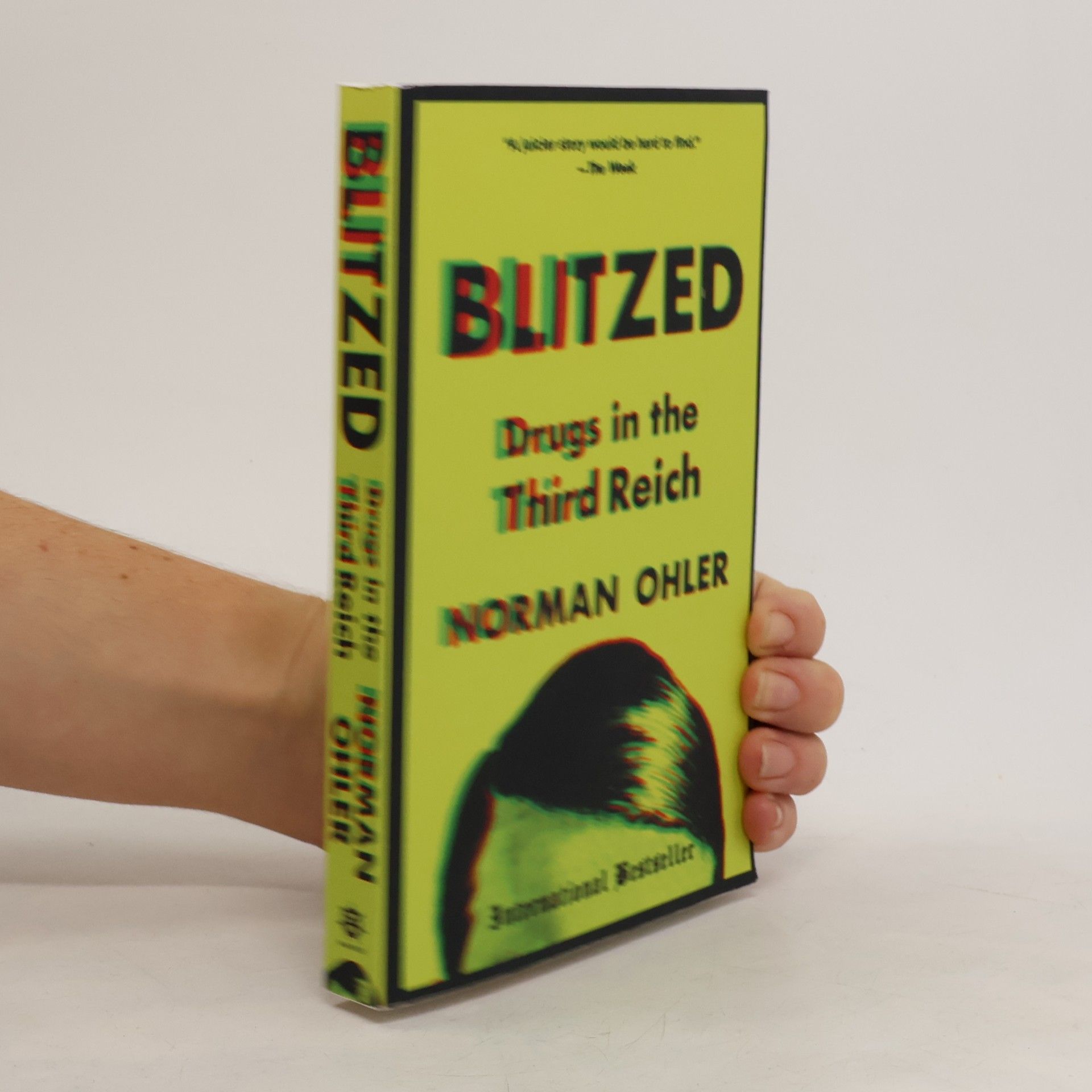 Norman Ohler Blitzed