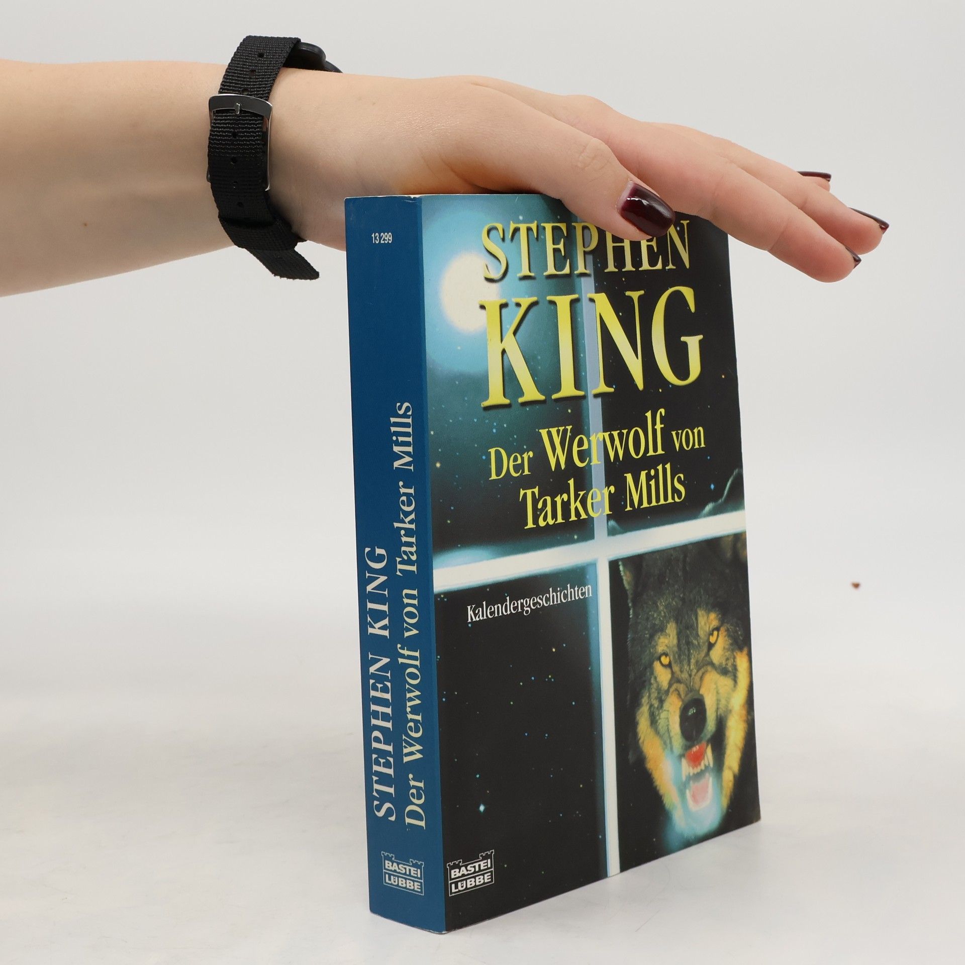 Stephen King Der Werwolf von Tarker Mills : Kalendergeschichten