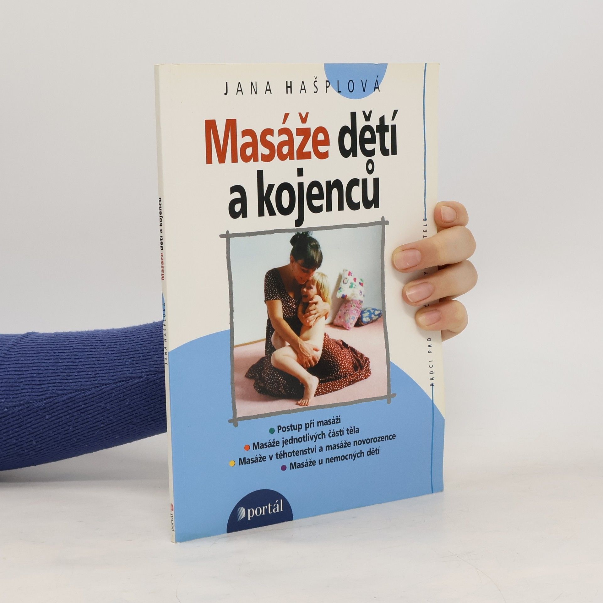 Jana Hašplová Masáže dětí a kojenců