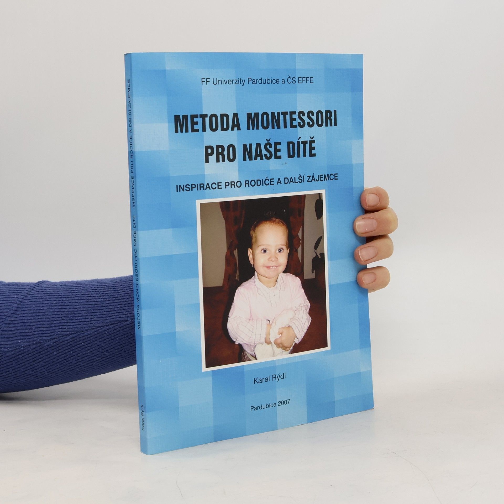 Karel Rýdl Metoda Montessori pro naše dítě