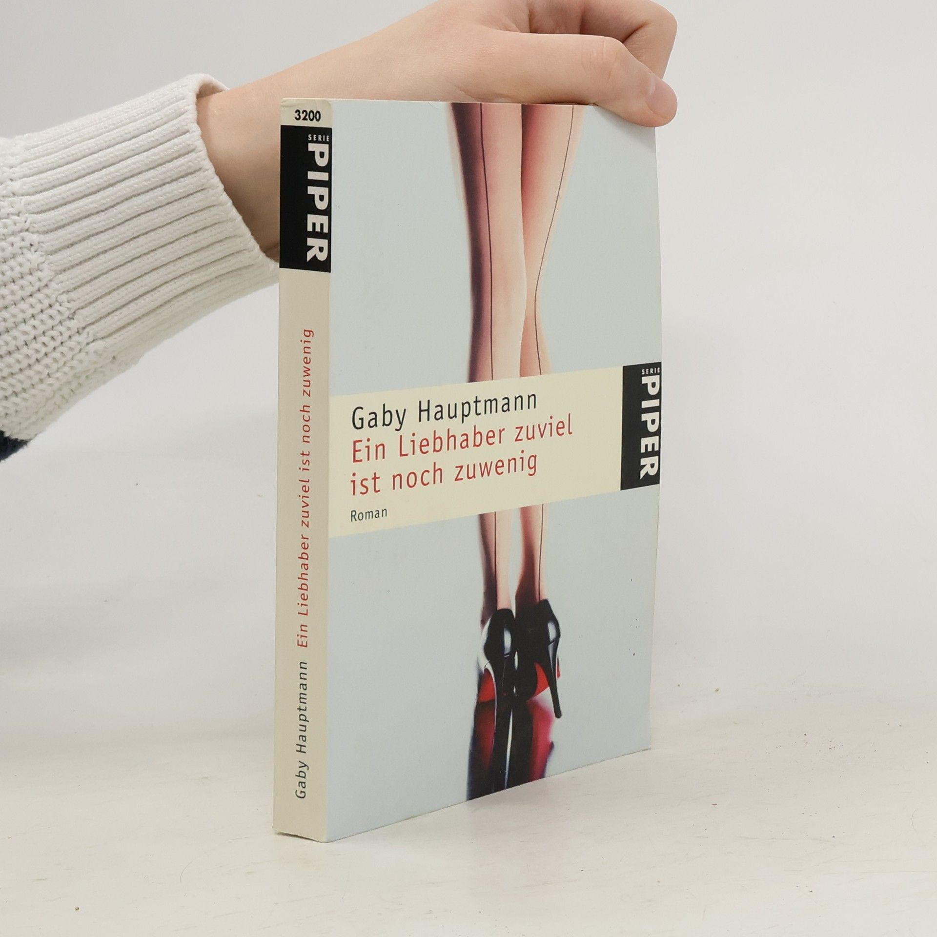 Gaby Hauptmann Ein Liebhaber zuviel ist noch zuwenig