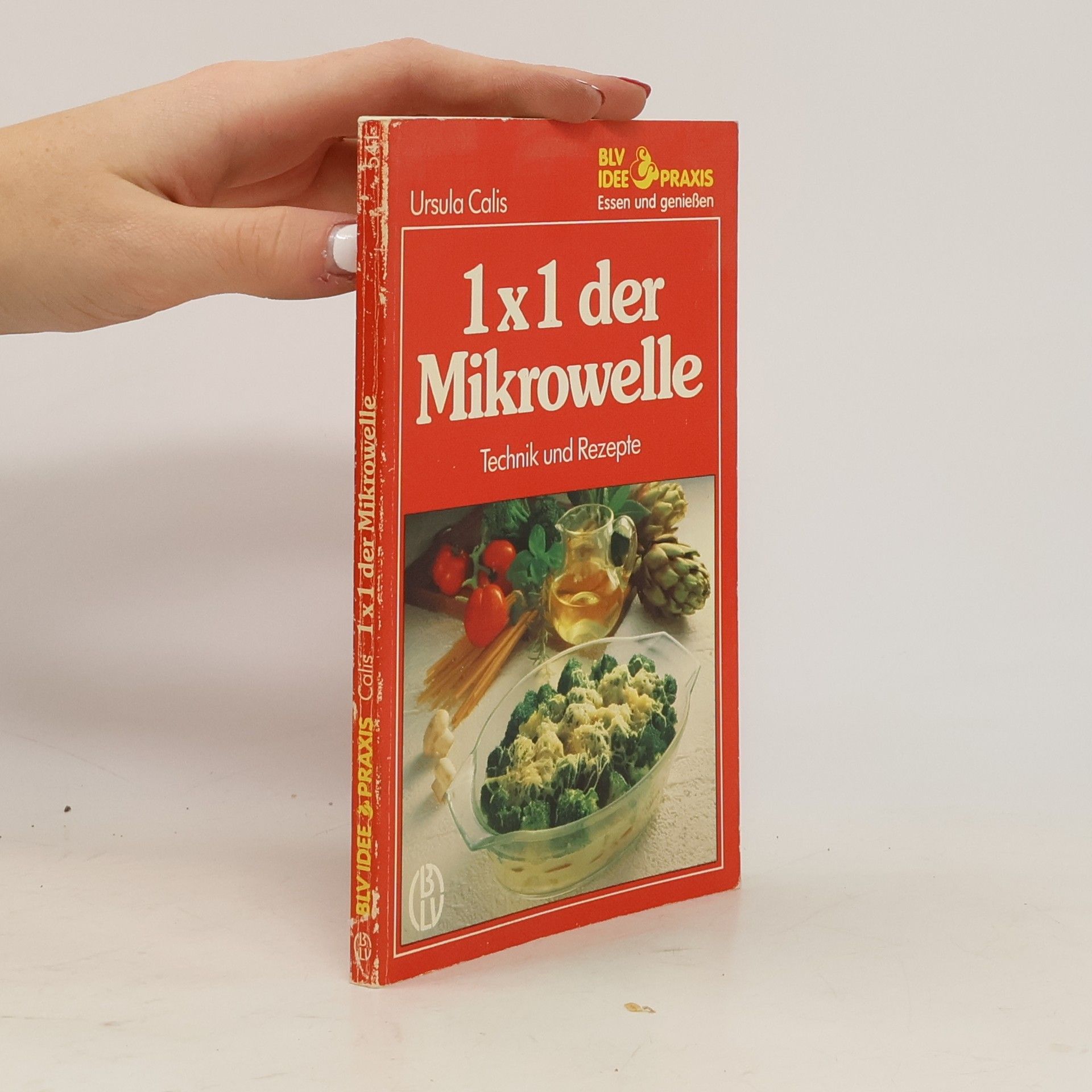 Ursula Calis 1x1 der Mikrowelle