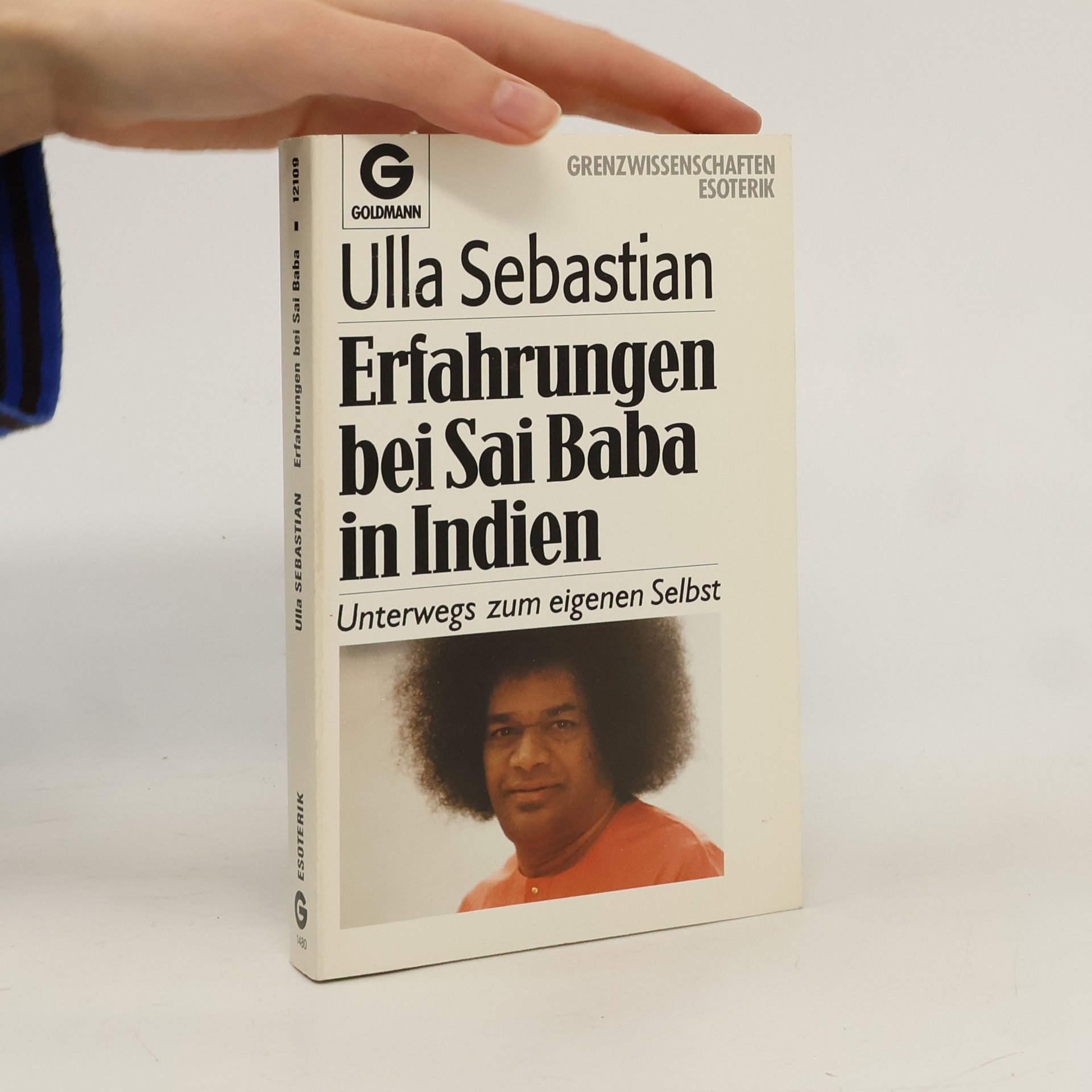 Ulla Sebastian Erfahrungen bei Sai Baba in Indien