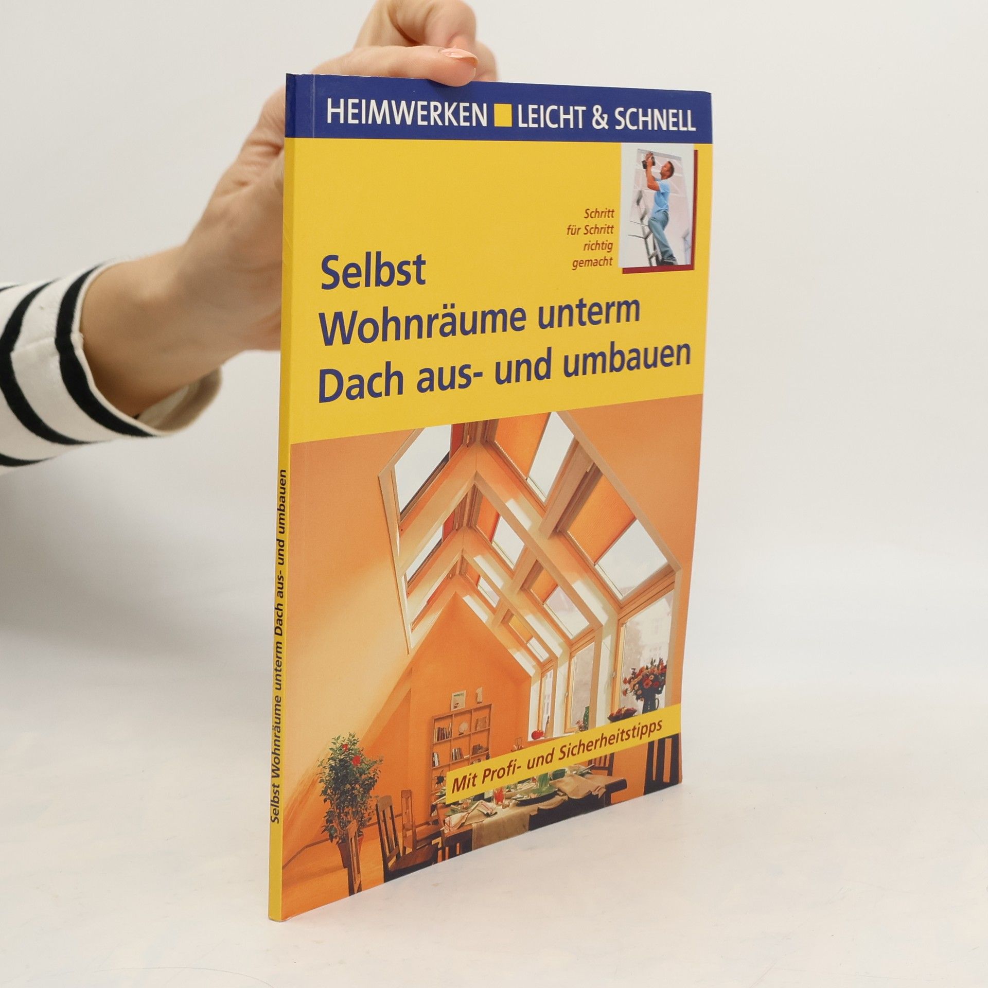 Andreas Ehrmantraut Selbst Wohnräume unterm Dach aus- und umbauen