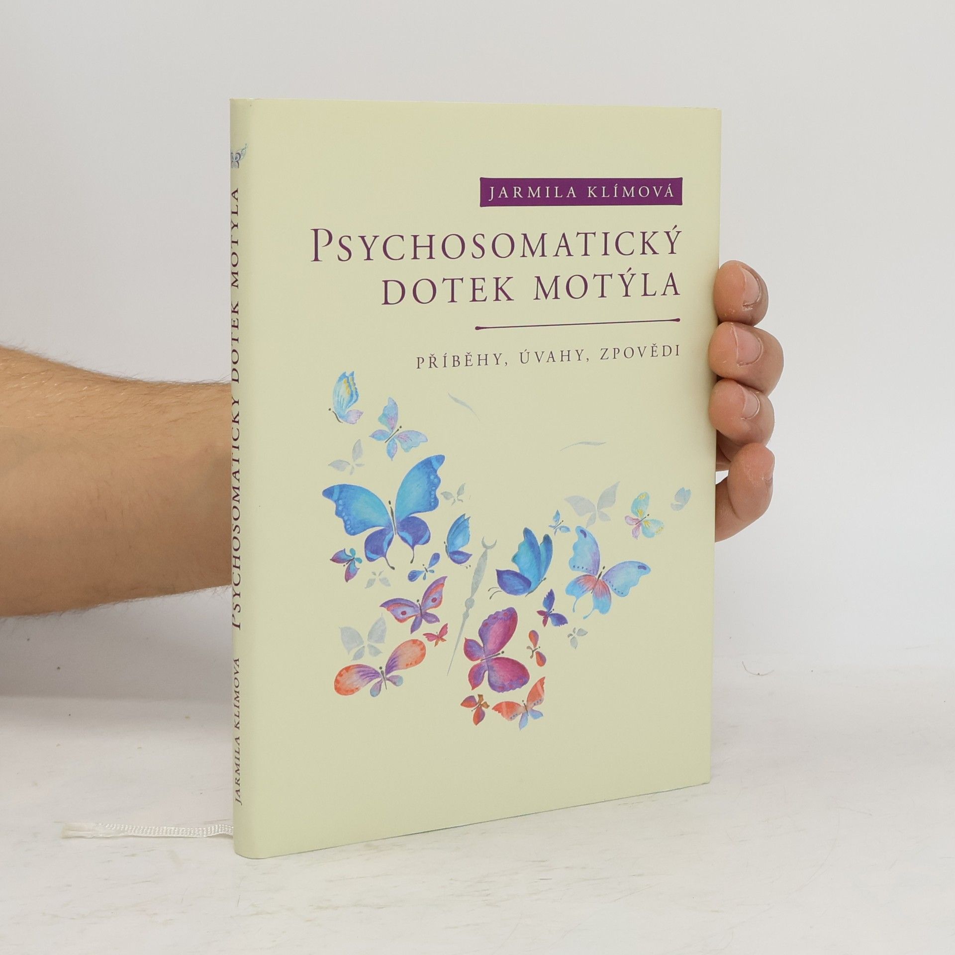 Jarmila Klímová Psychosomatický dotek motýla