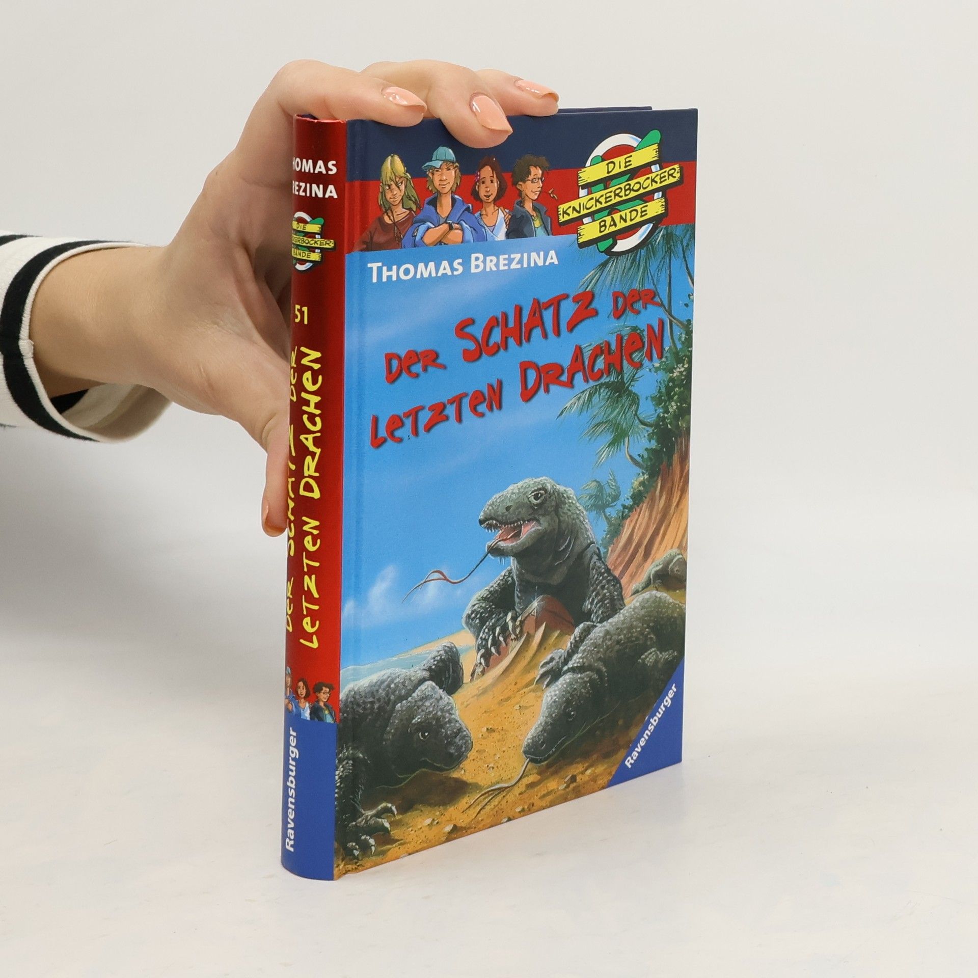 Thomas C. Brezina Die Knickerbocker Bande 51. Der Schatz der letzten Drachen