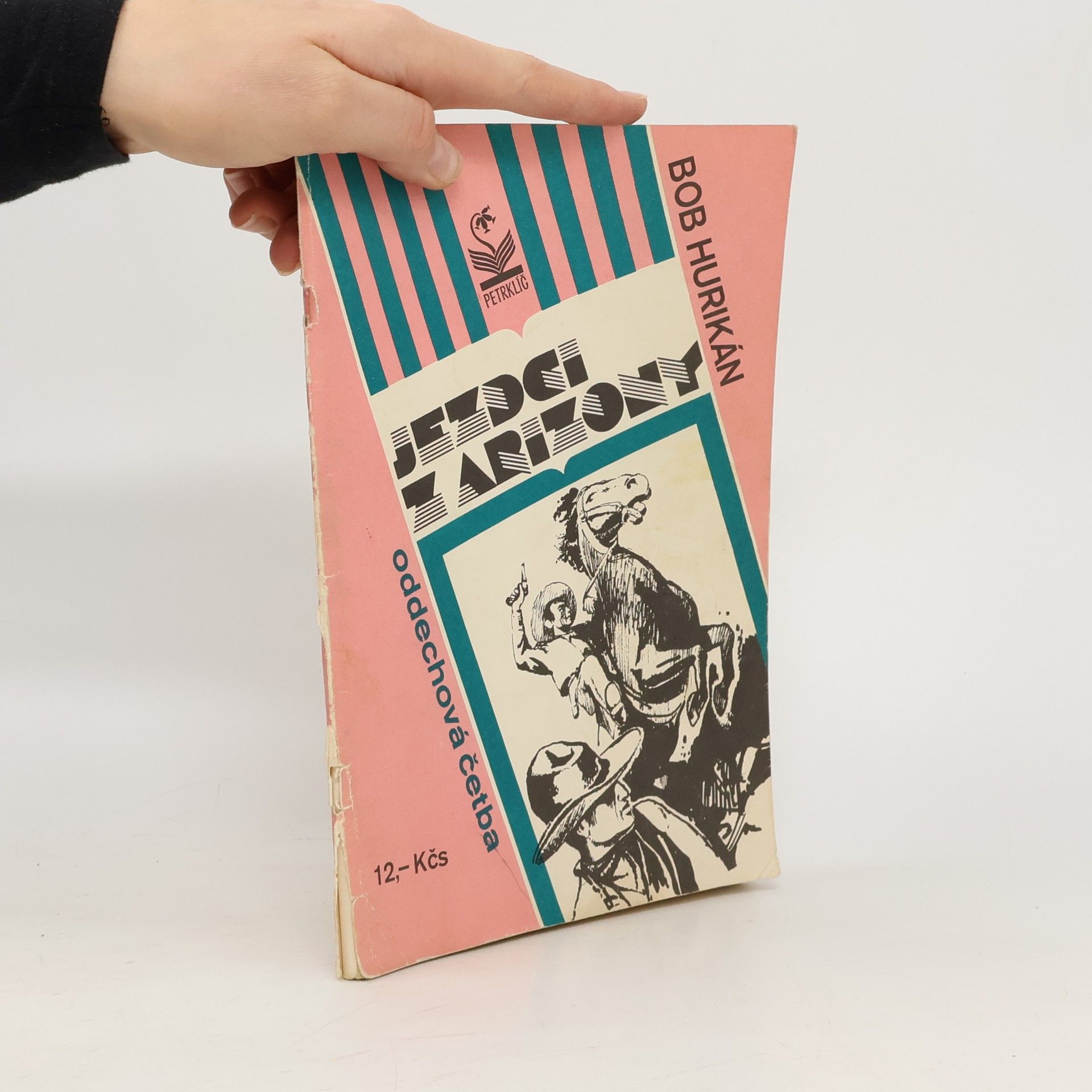 Bob Hurikán Jezdci z Arizony